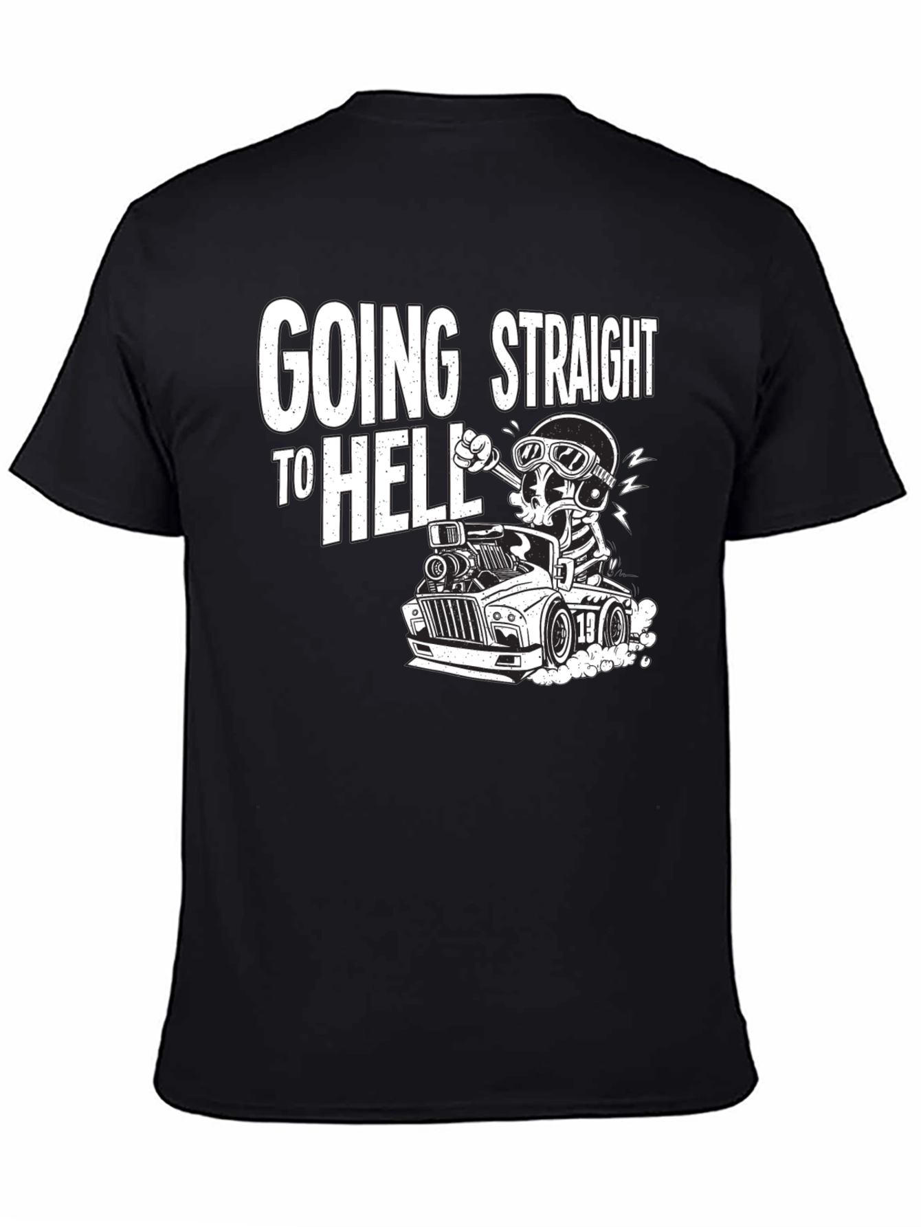 Going Straight to Hell T-Shirt