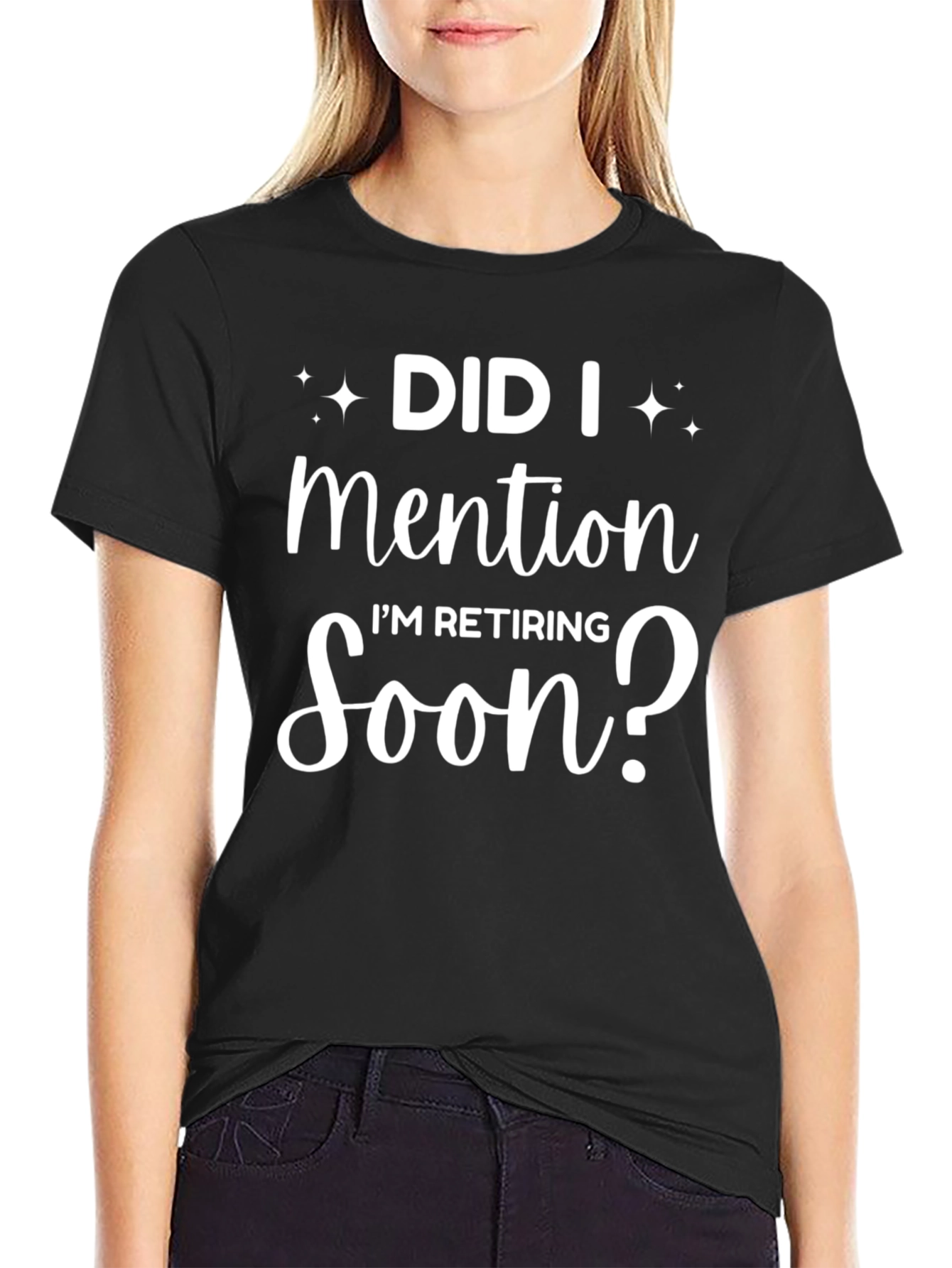 Retirement T-Shirt - Did I Mention Im Retiring Soon?