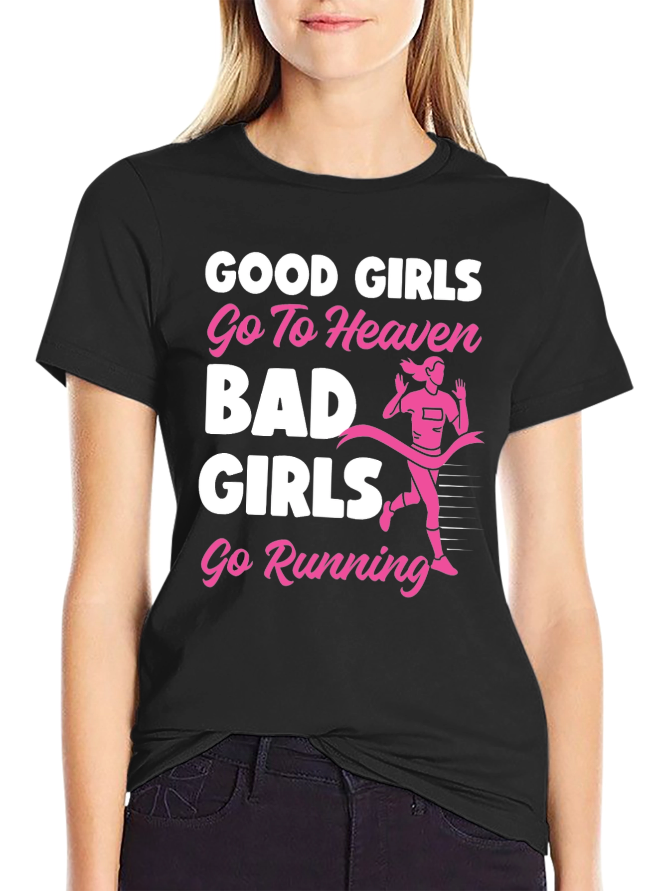 Funny Good Girls Go To Heaven Running Graphic T-Shirt
