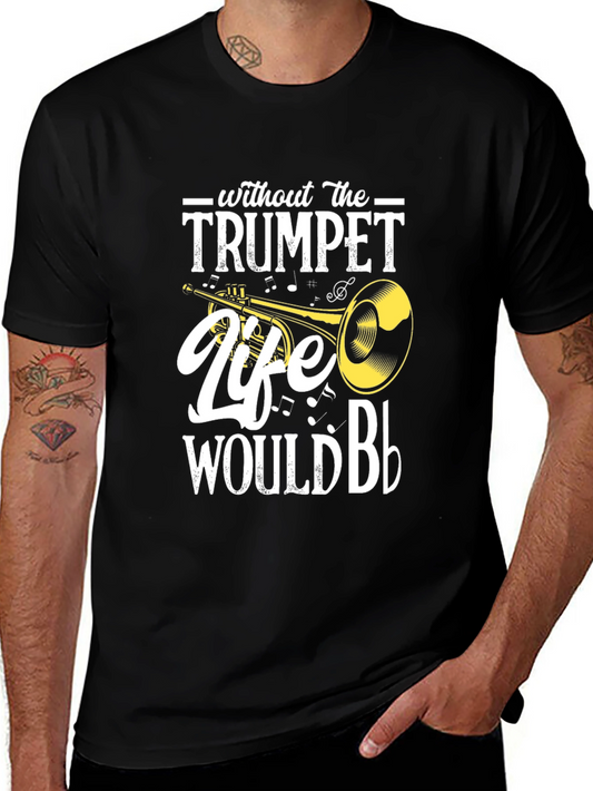 Trumpet Life T-Shirt - Music Lover Tee
