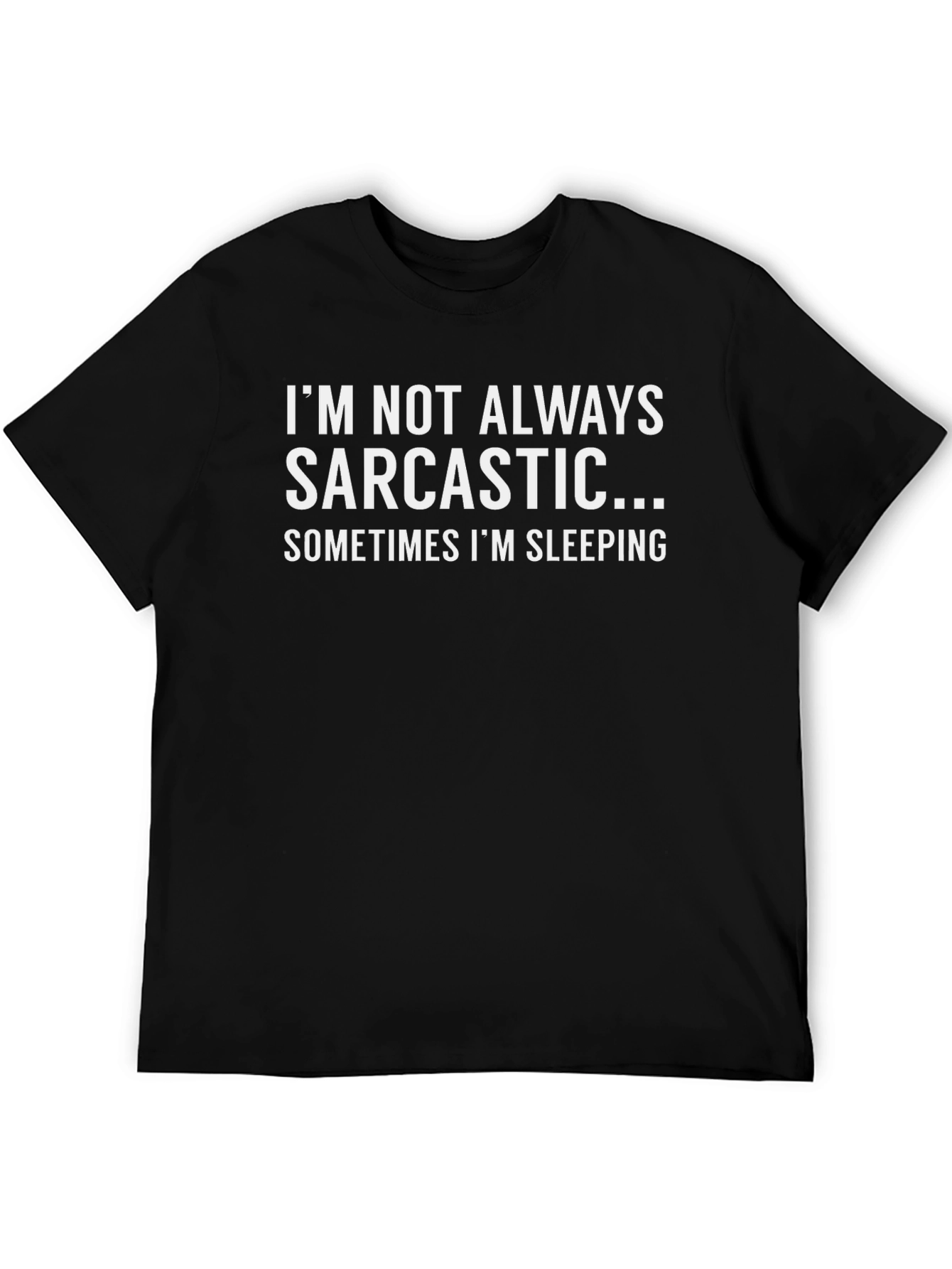 Sarcastic Sleep T-Shirt - Funny Novelty Tee