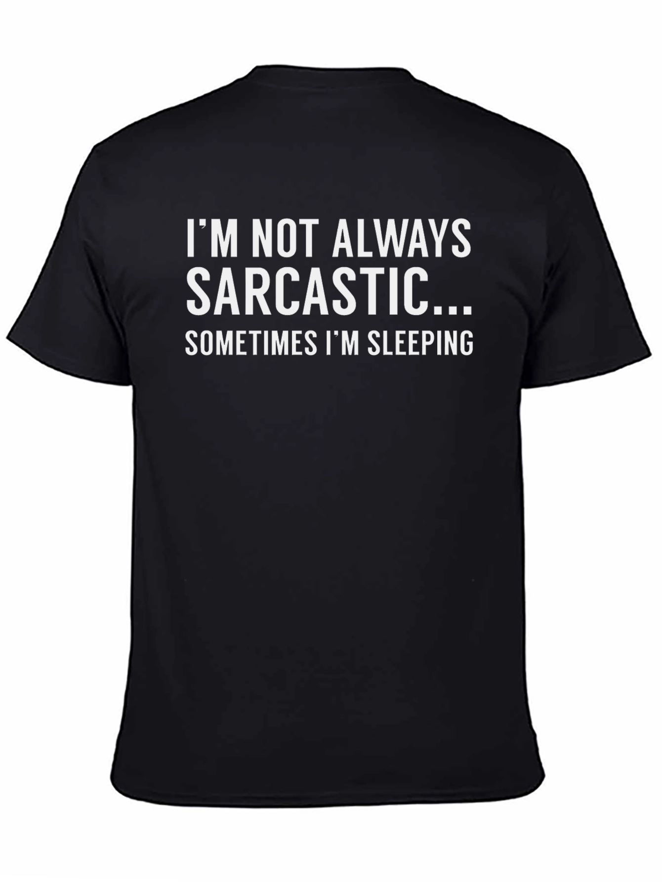 Sarcastic Sleep T-Shirt - Funny Novelty Tee