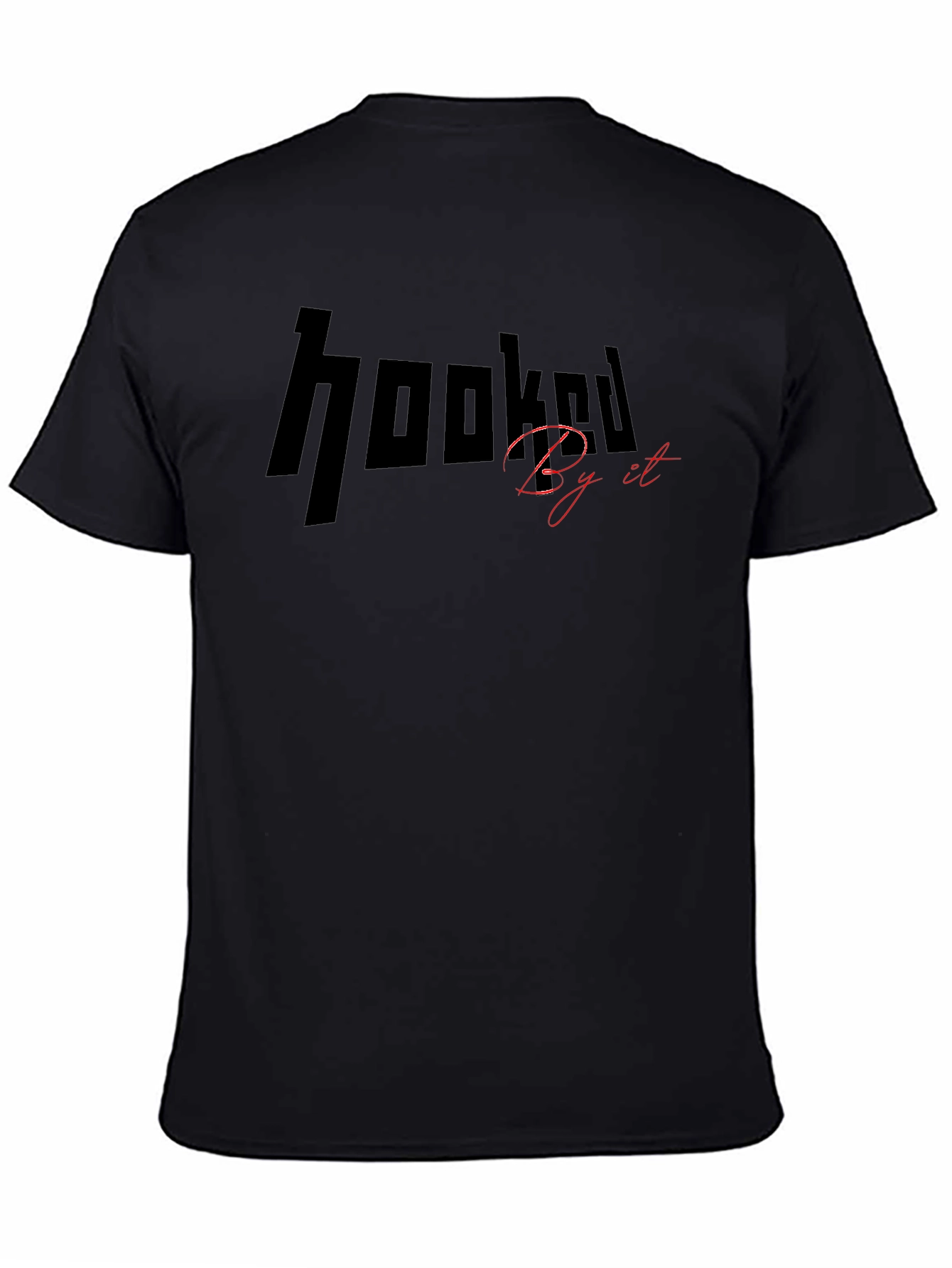 Hooked By It Black T-Shirt