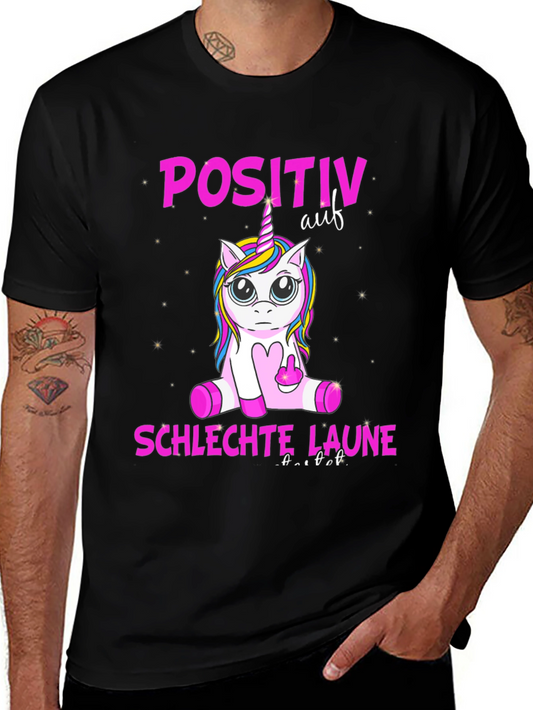 Funny Unicorn Positiv Auf Schlechte Laune Graphic Tee