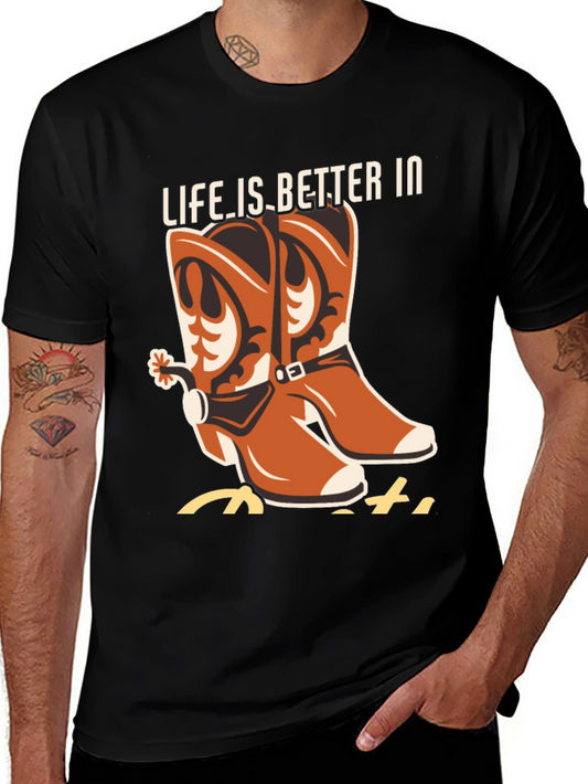Cowboy Boots Graphic Tee - Life is Better in Boots