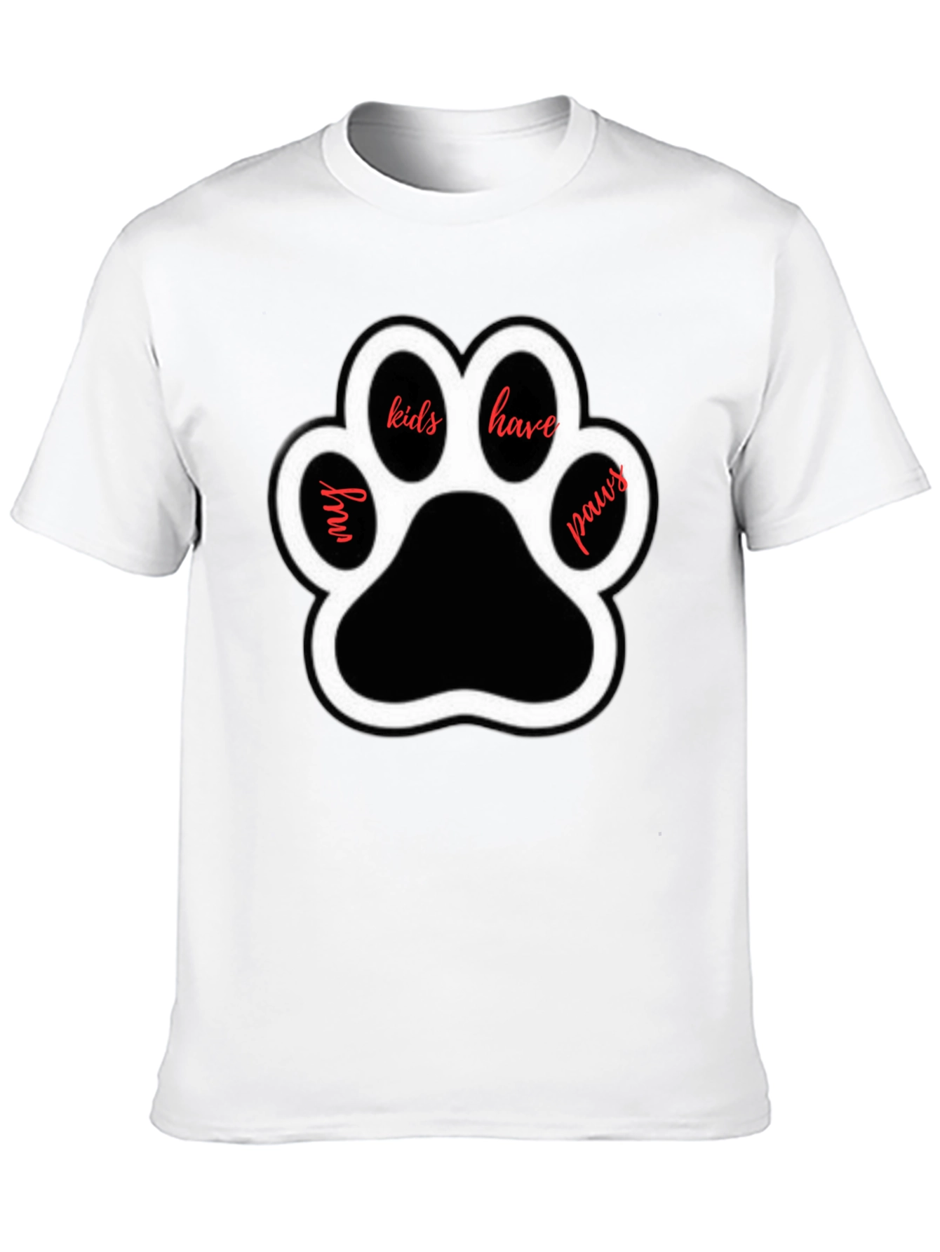 My Kids Have Paws T-Shirt - Dog Lover Tee
