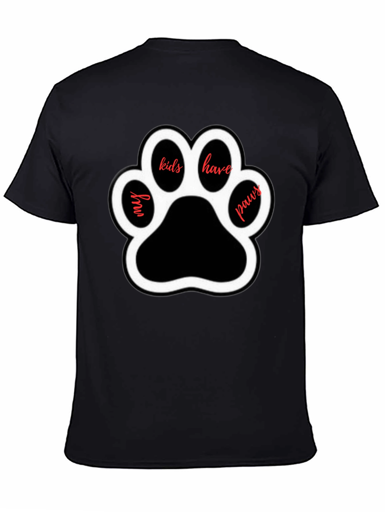 My Kids Have Paws T-Shirt - Dog Lover Tee