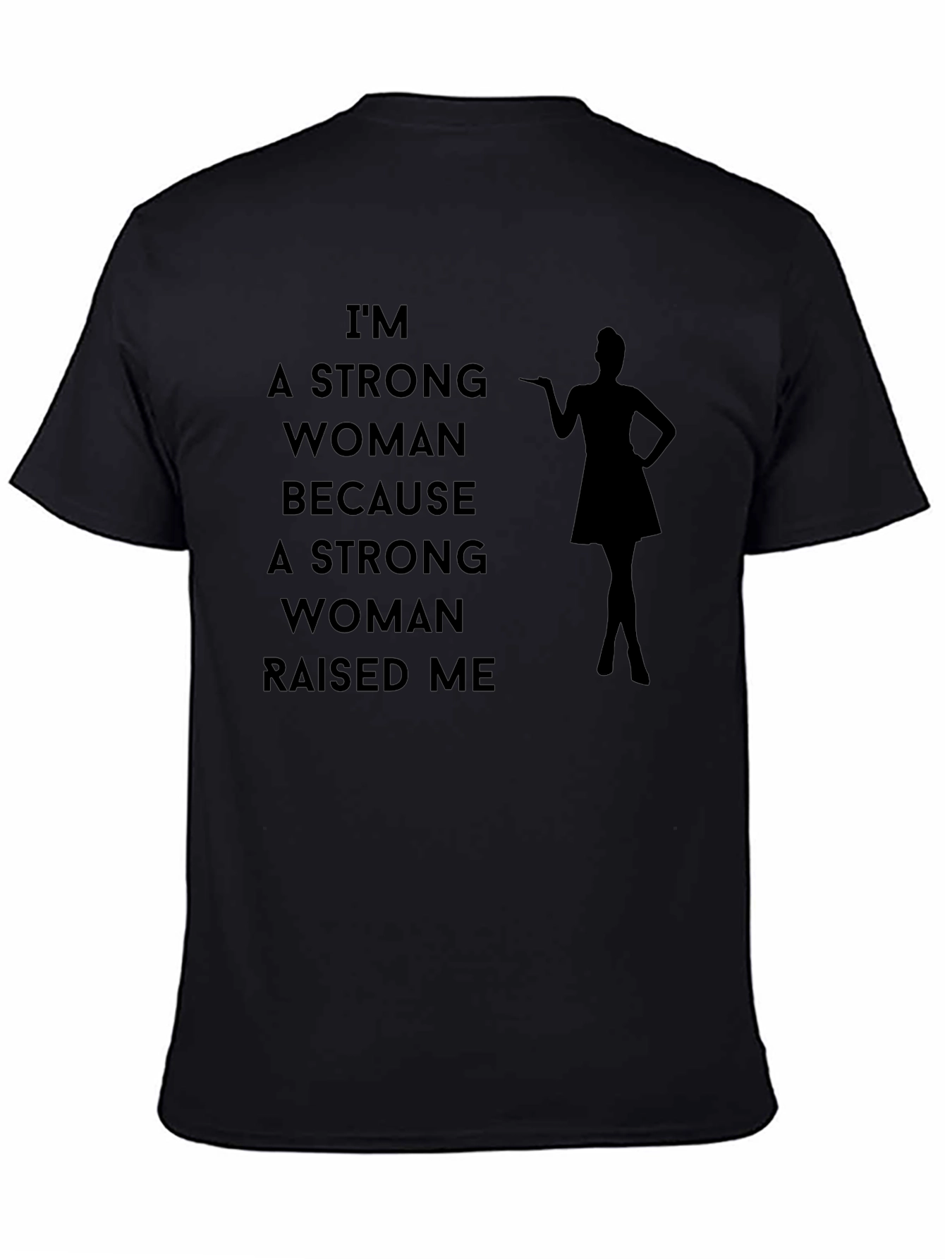 Im a Strong Woman T-Shirt