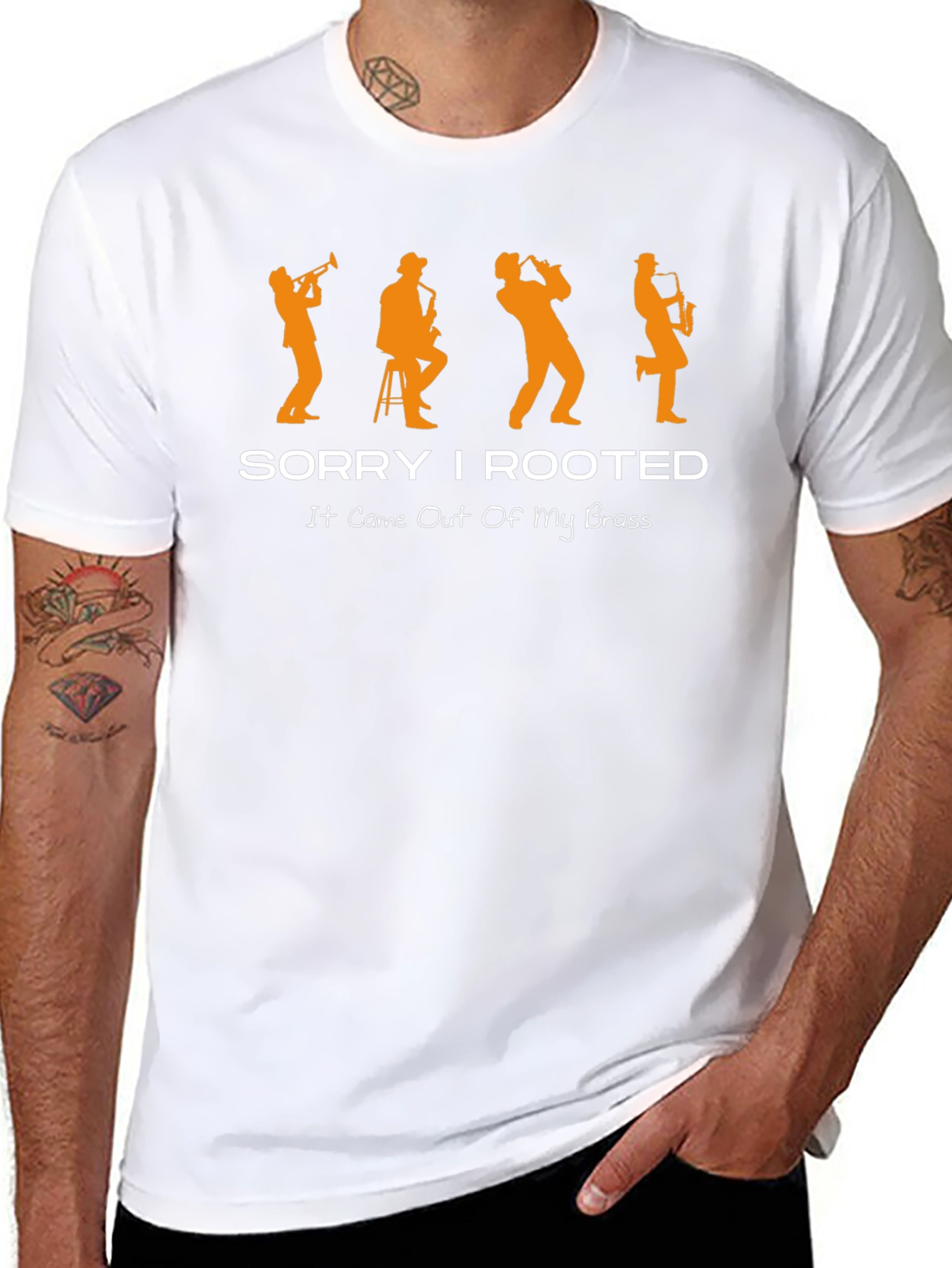 Sorry I Rooted Brass Band Musician T-Shirt