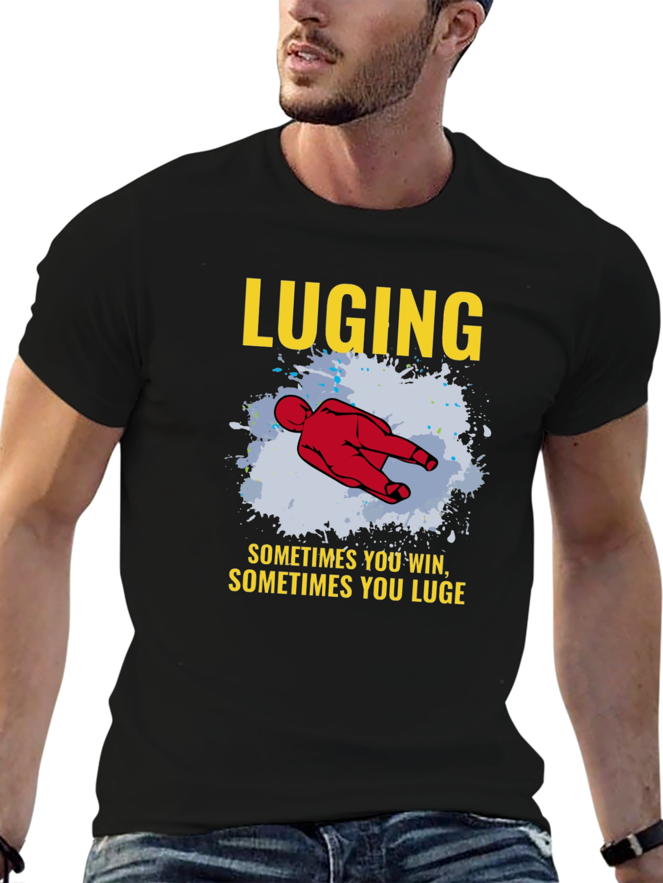 LUGING T-shirt Sometimes You Win Luge Sledding Tee