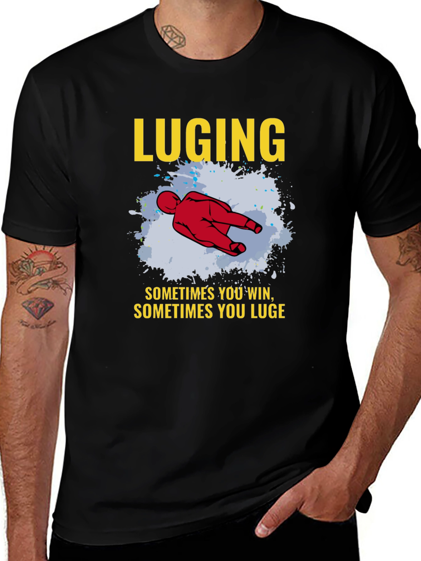 LUGING T-shirt Sometimes You Win Luge Sledding Tee