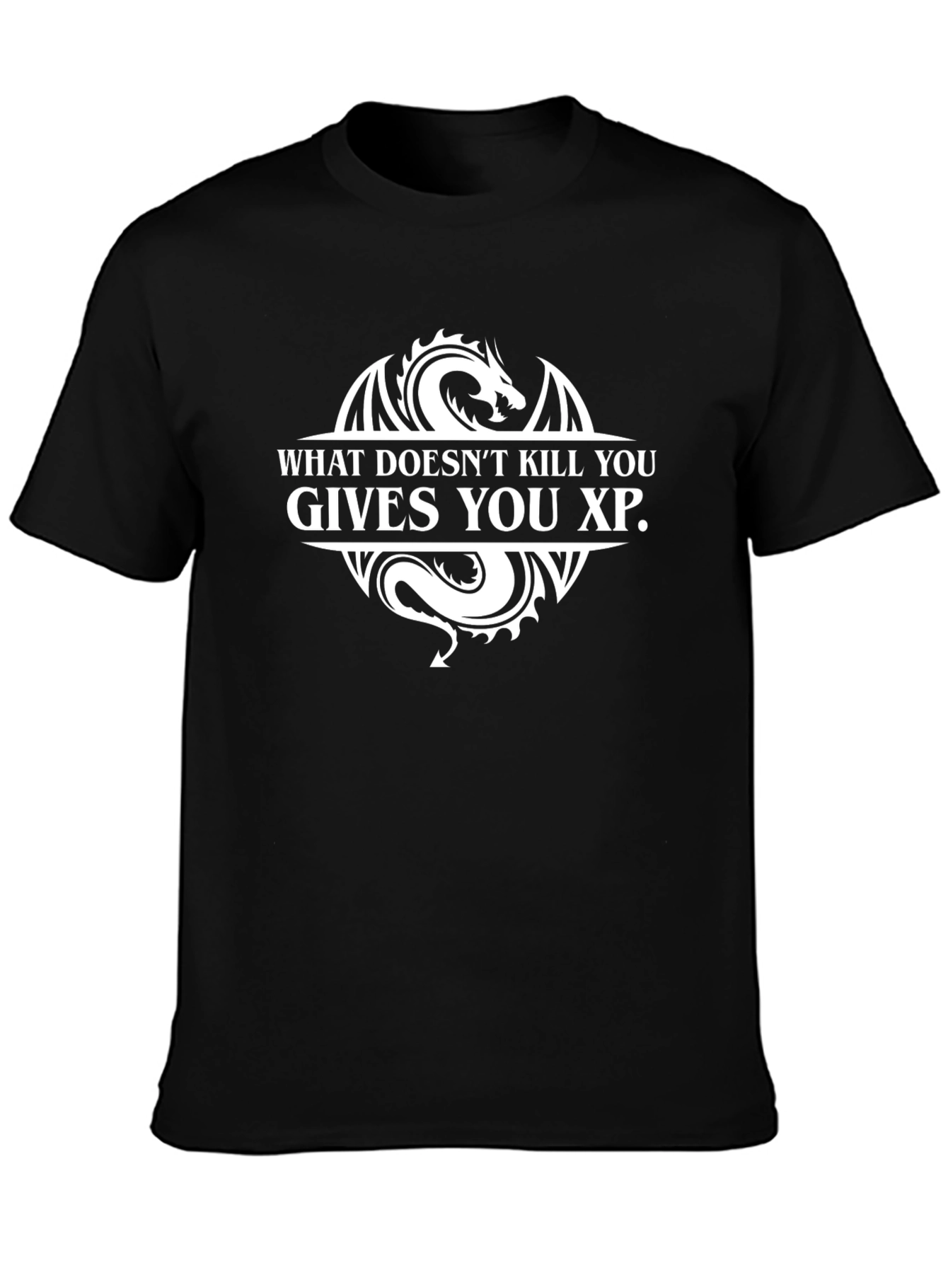 What Doesnt Kill You Gives You XP T-Shirt