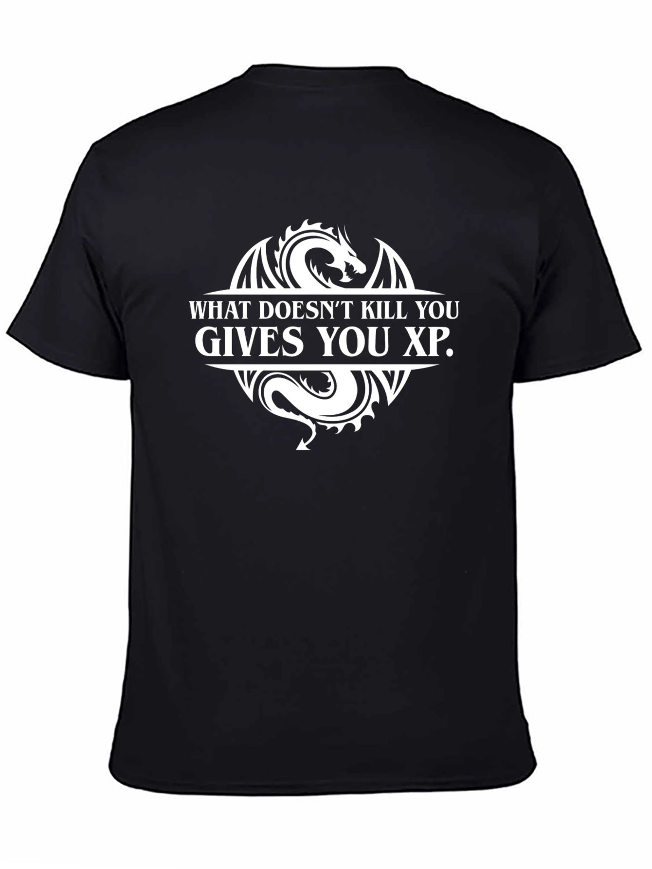 What Doesnt Kill You Gives You XP T-Shirt