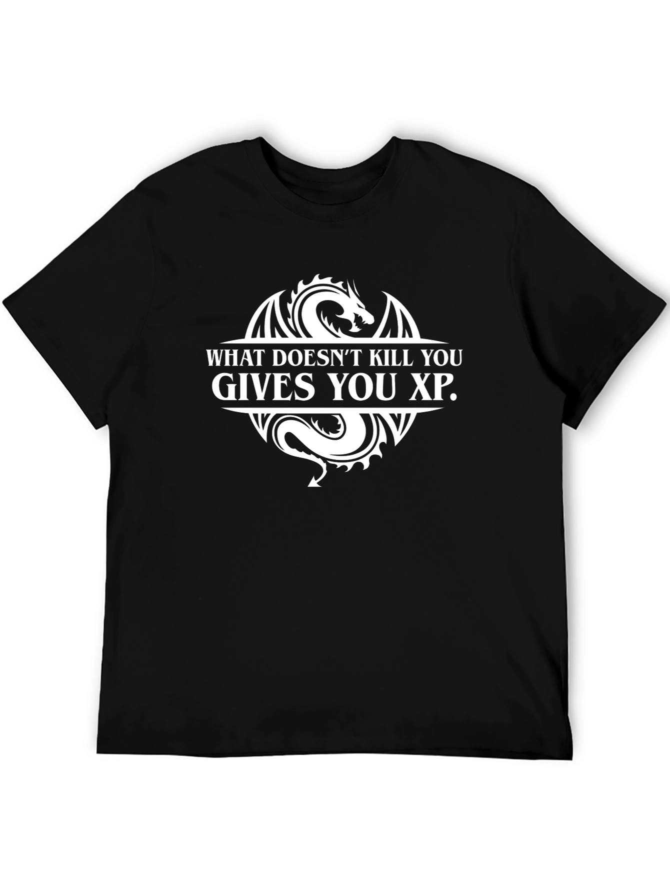 What Doesnt Kill You Gives You XP T-Shirt