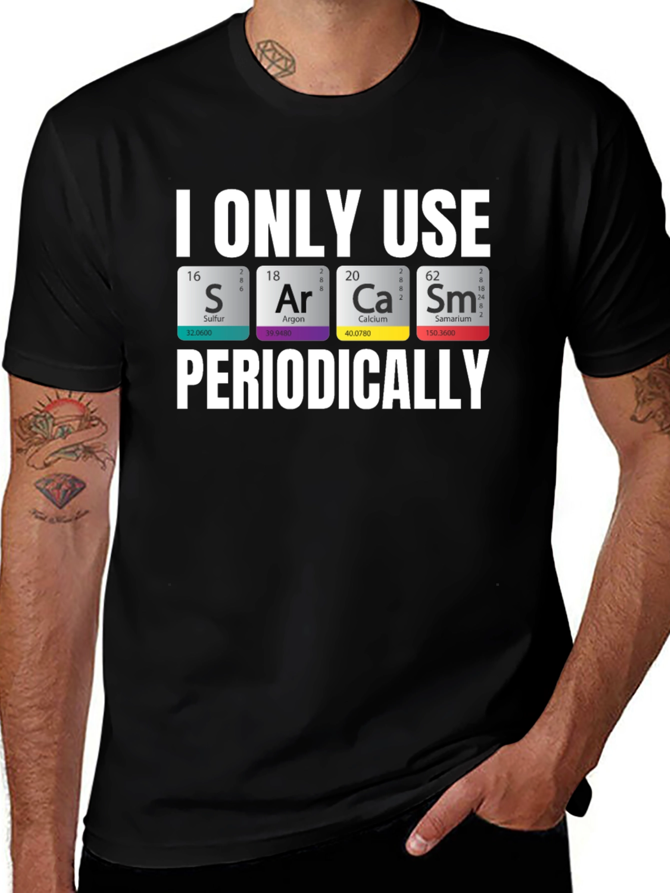 Sarcasm Chemistry T-Shirt: Periodic Table Pun Tee