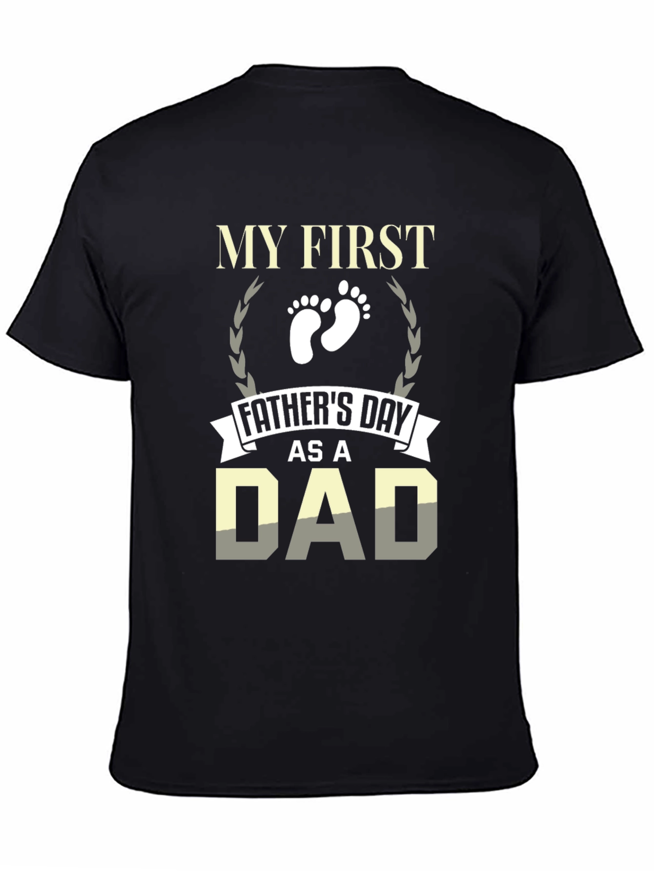 First Fathers Day Dad T-Shirt