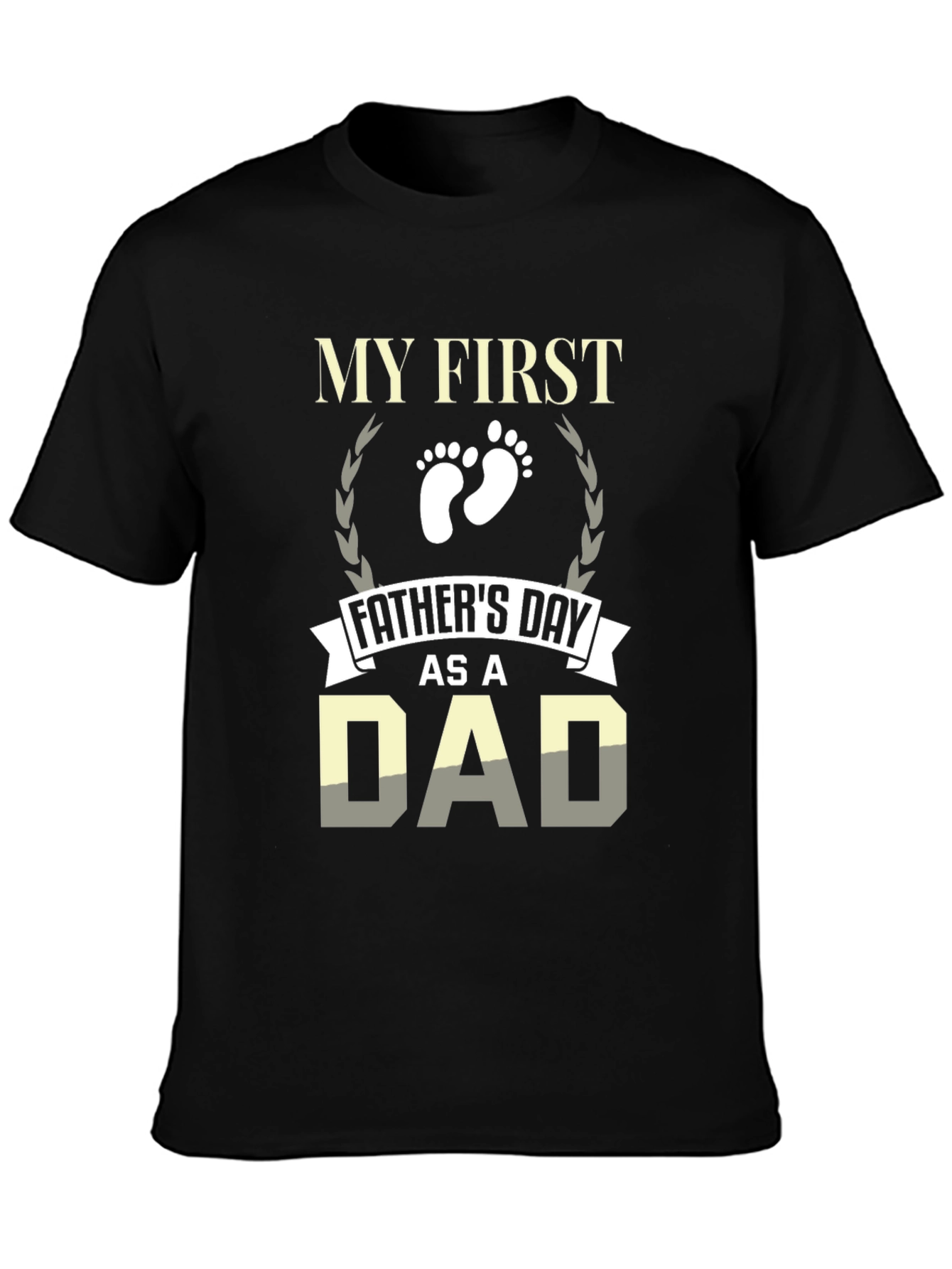 First Fathers Day Dad T-Shirt