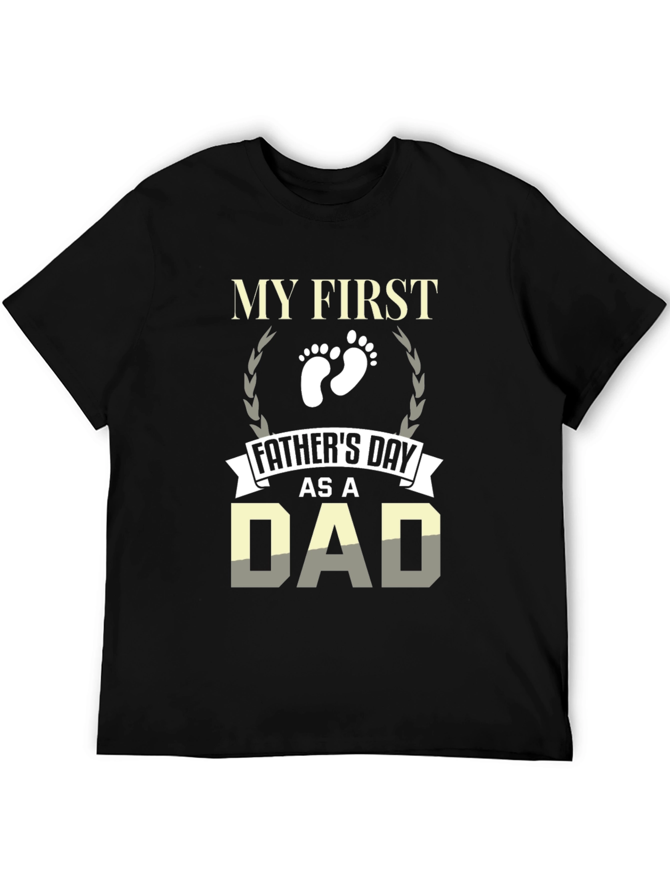 First Fathers Day Dad T-Shirt