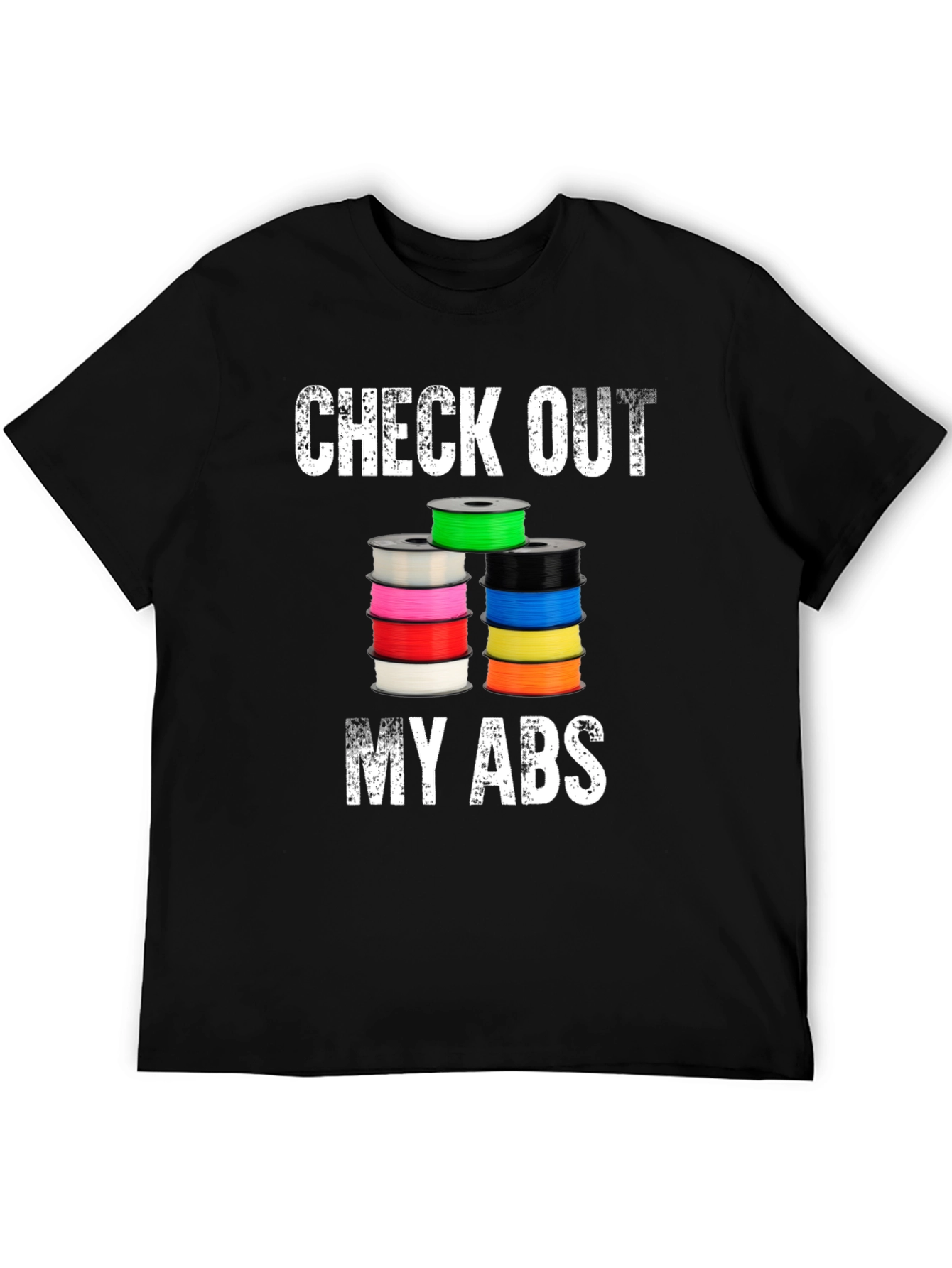 Check Out My ABS 3D Printer Filament Black T-Shirt