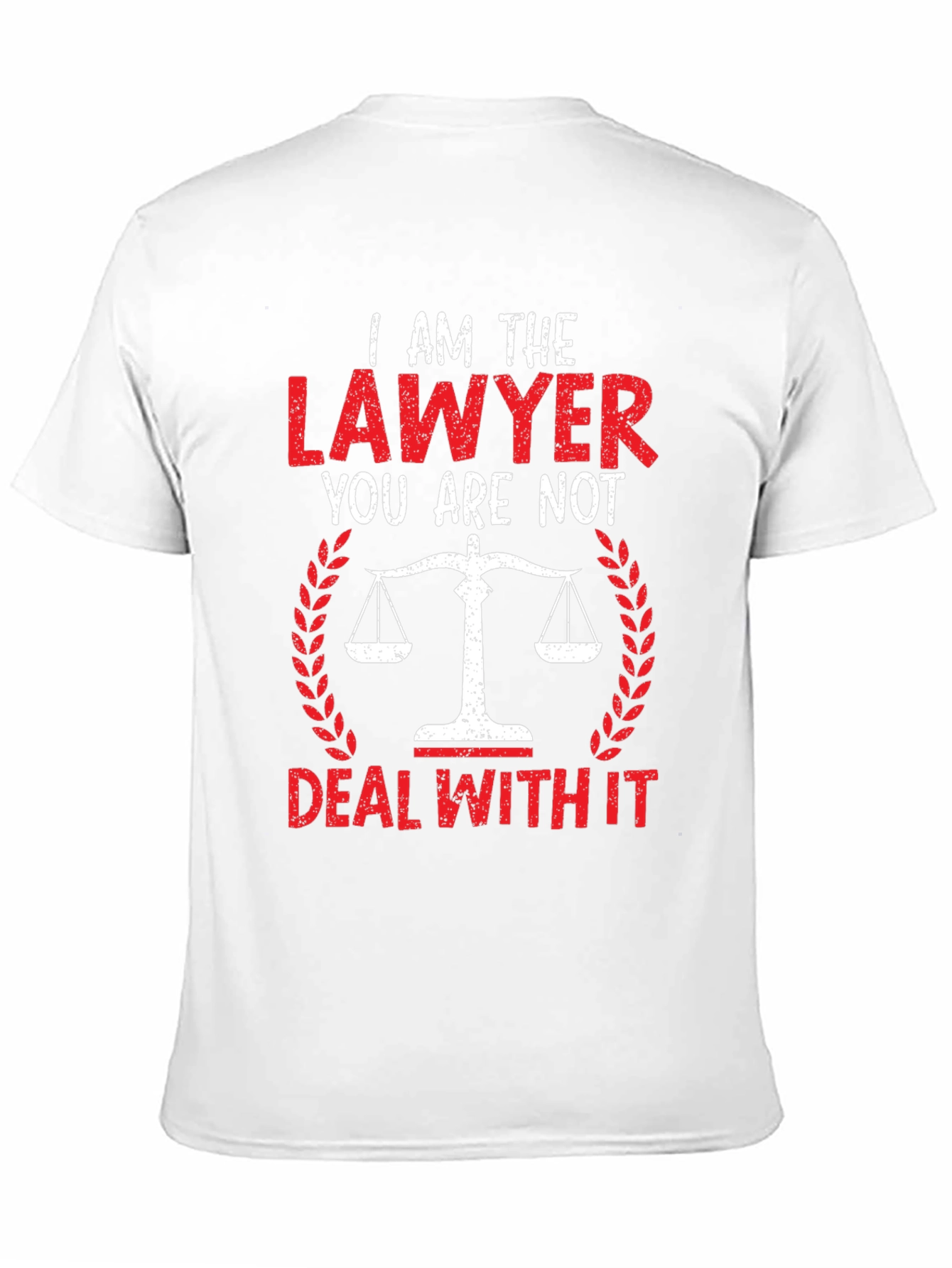 I am the Lawyer Funny Graphic Tee