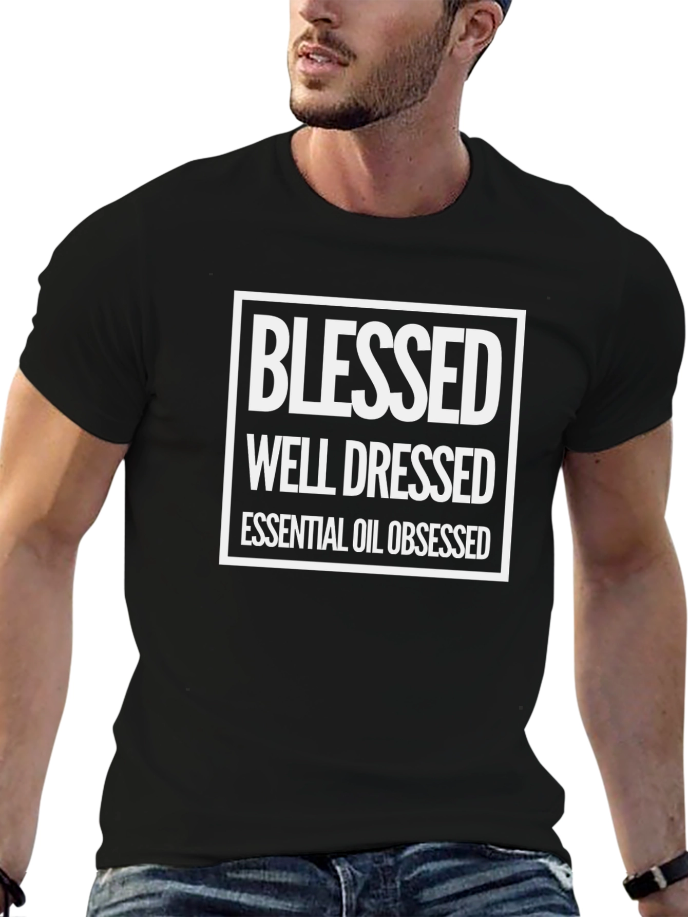 Blessed Well Dressed Essential Oil Obsessed T-Shirt