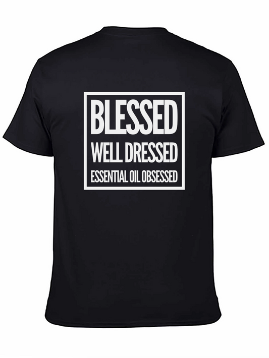 Blessed Well Dressed Essential Oil Obsessed T-Shirt