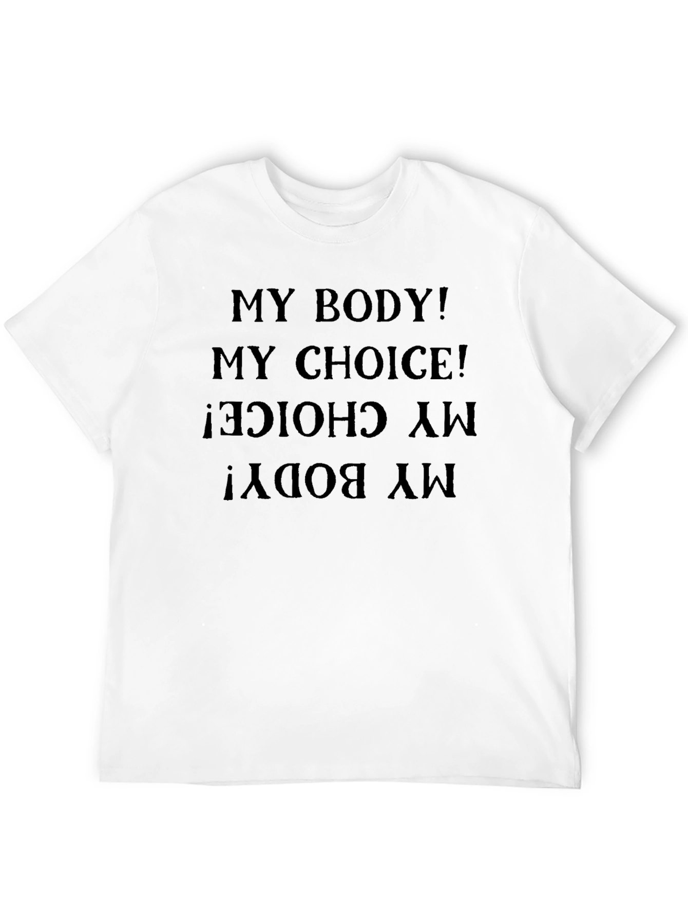 My Body My Choice Pro-Choice T-Shirt