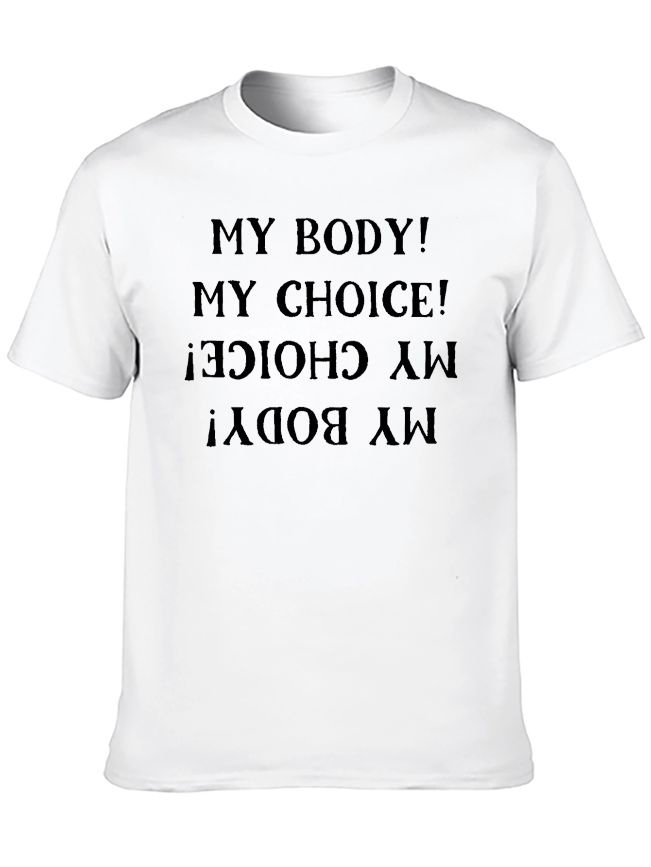 My Body My Choice Pro-Choice T-Shirt