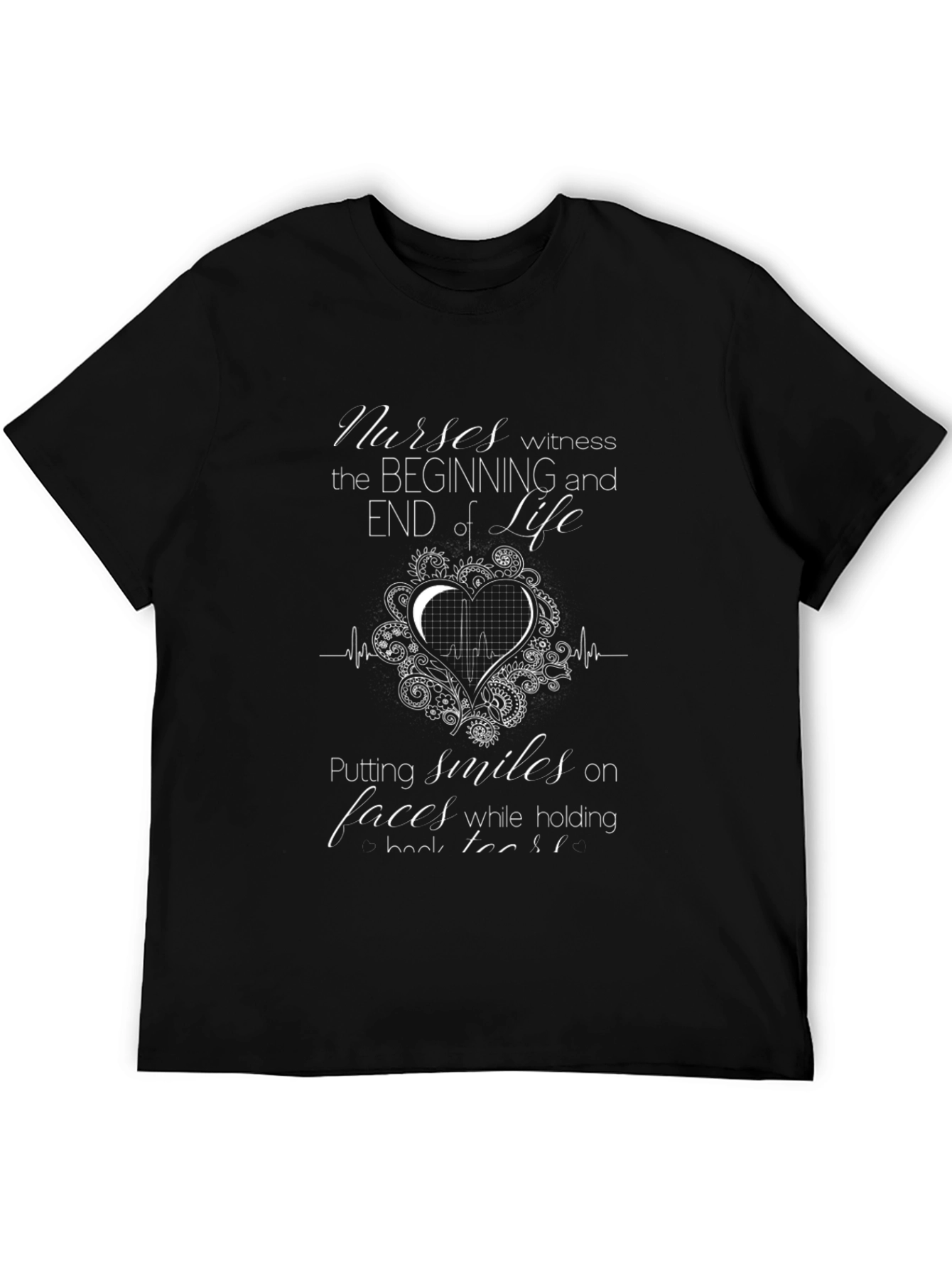 Nurses Beginning and End of Life Black T-Shirt