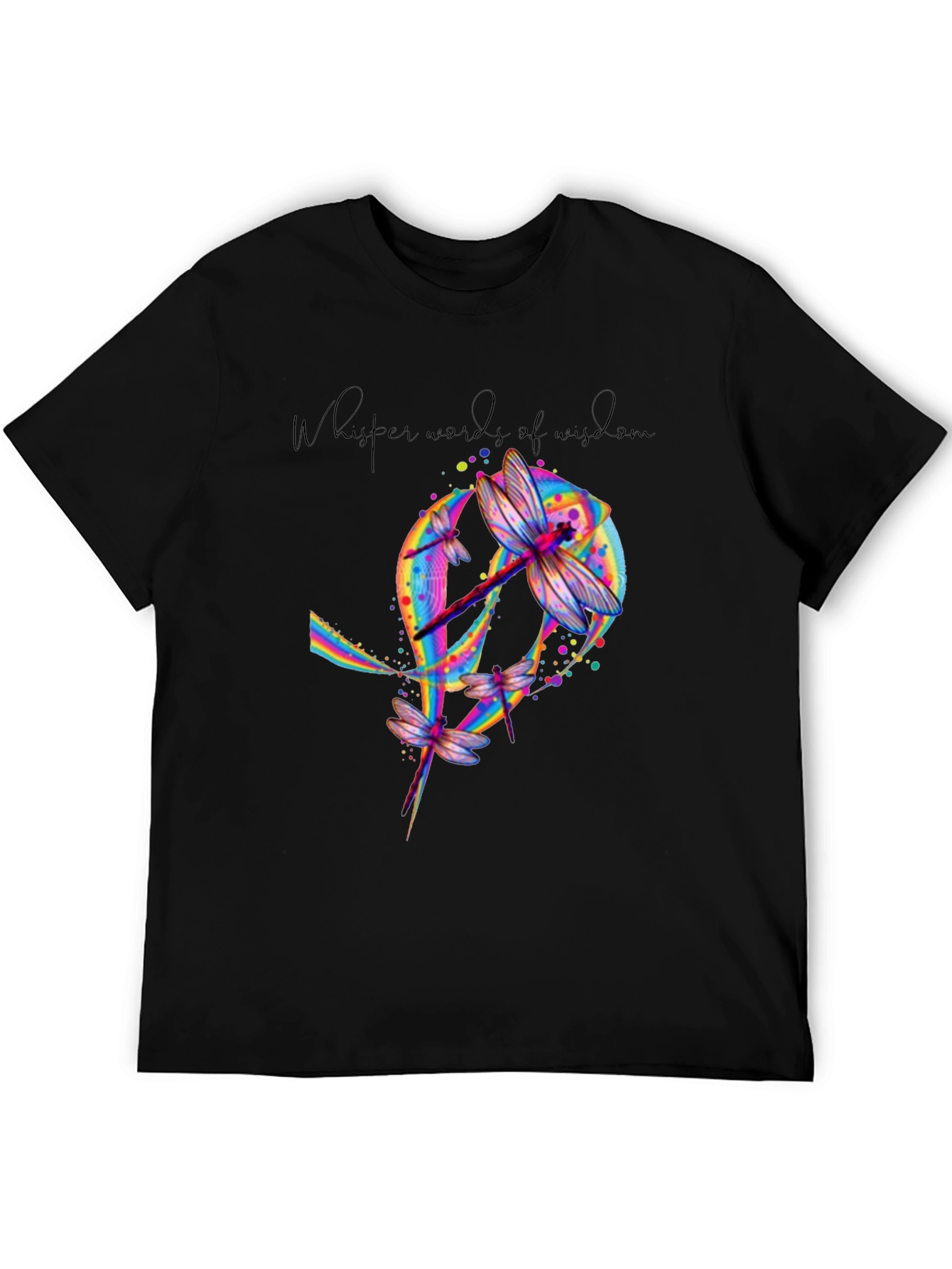 Dragonfly Whisper Words of Wisdom Graphic Tee