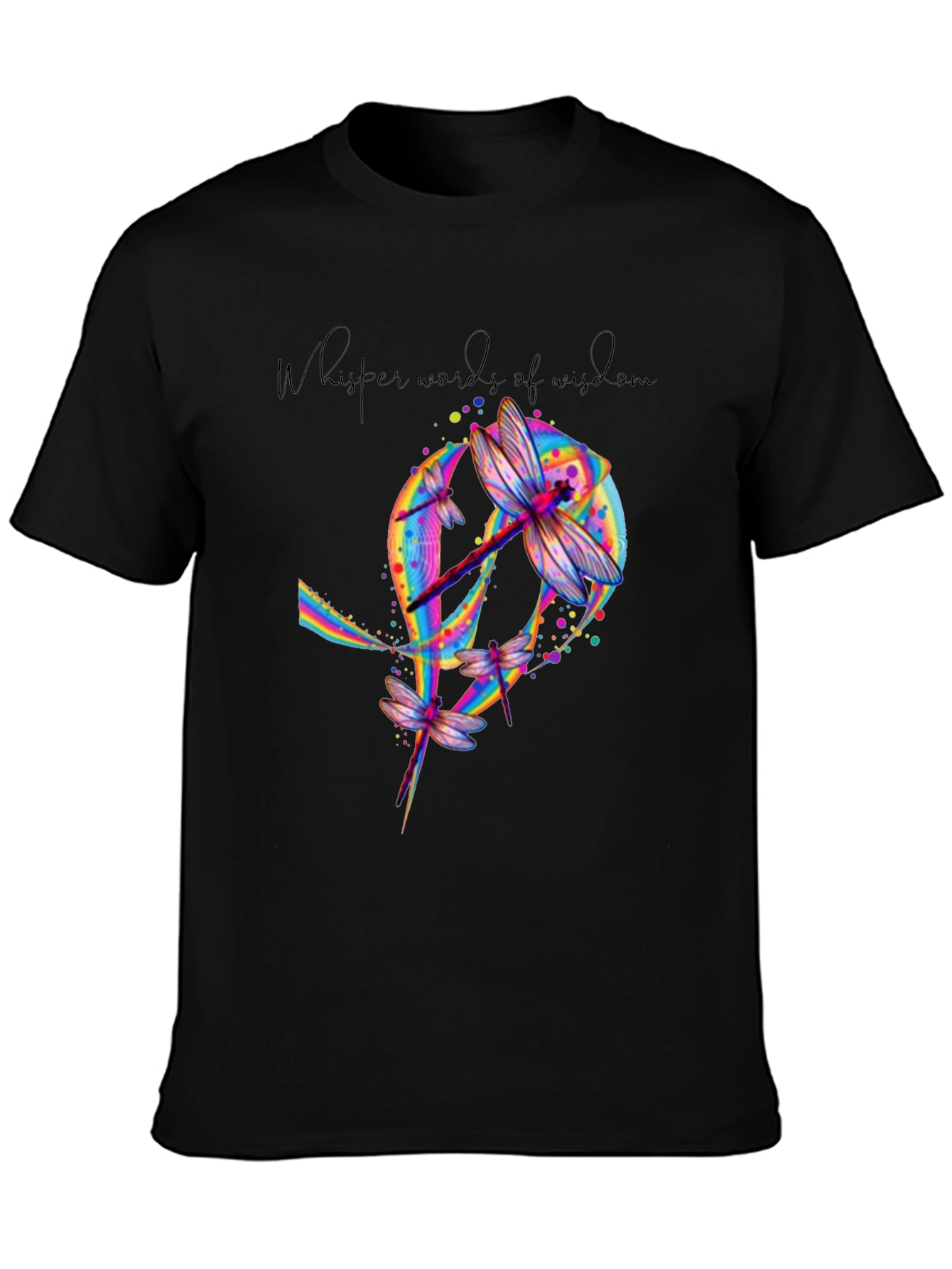 Dragonfly Whisper Words of Wisdom Graphic Tee