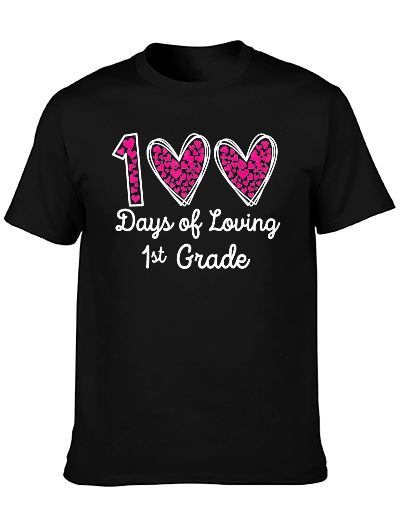 100 Days of Loving 1st Grade Black T-Shirt