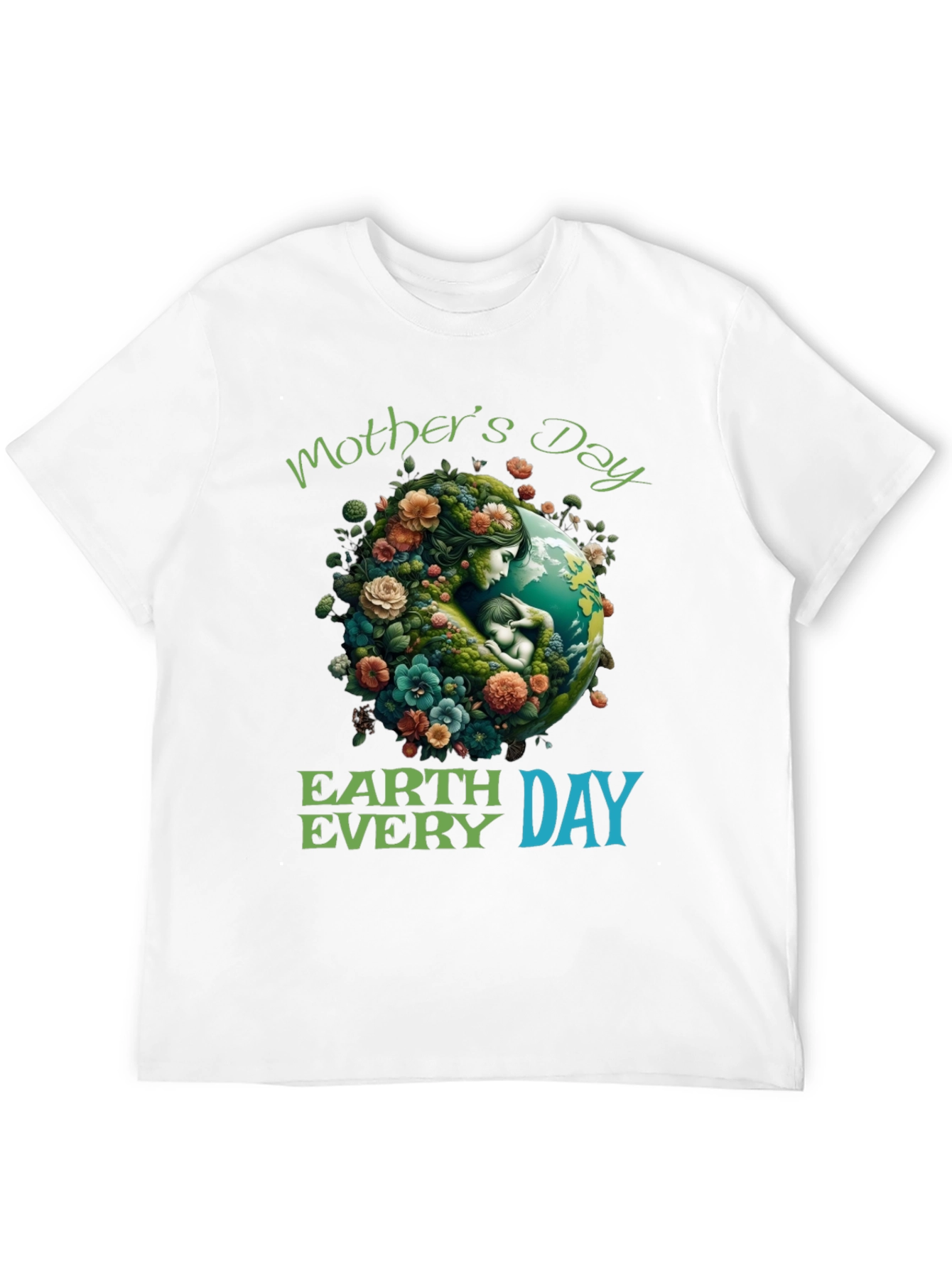 Mothers Day Earth Day T-Shirt