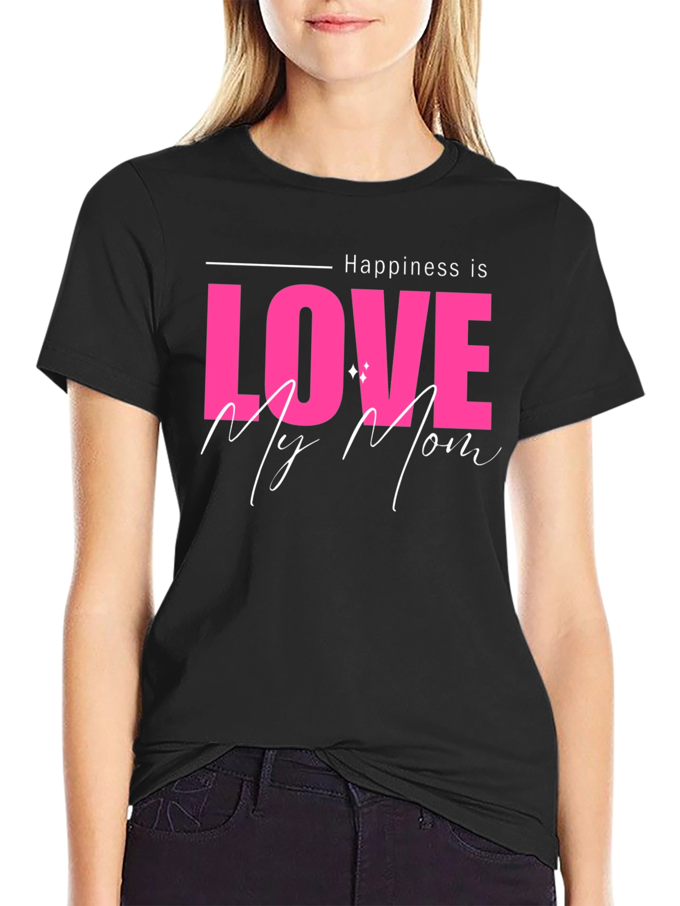 Happiness is Love My Mom Black T-Shirt