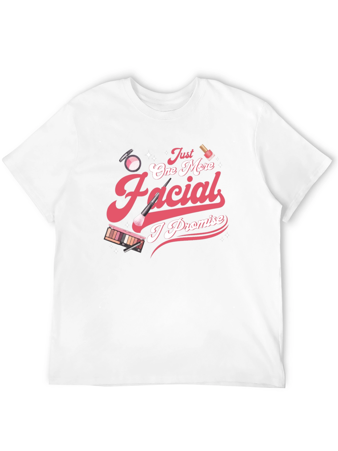 Facial Promise T-Shirt - Makeup Lover Tee