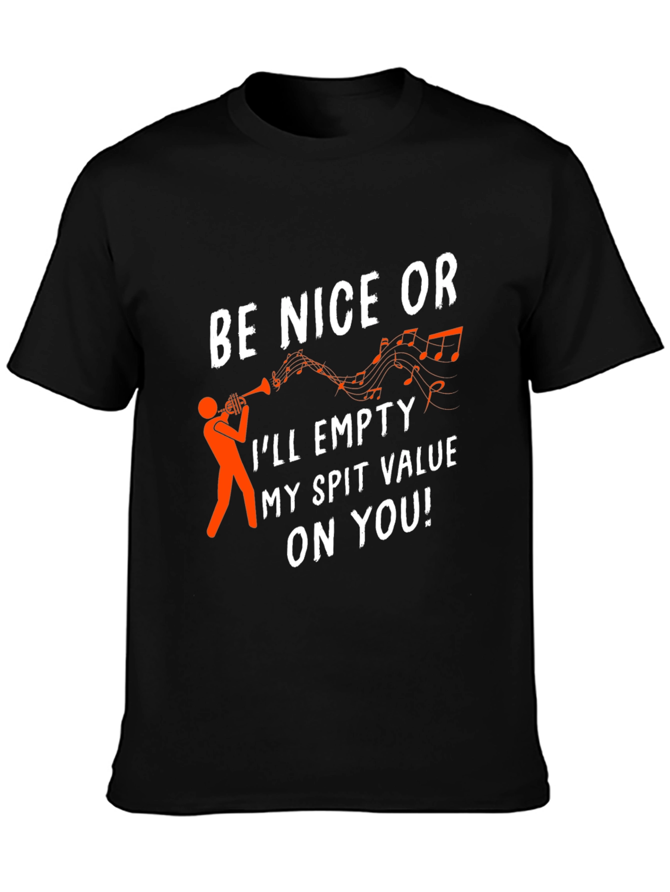 Be Nice Trumpet T-Shirt