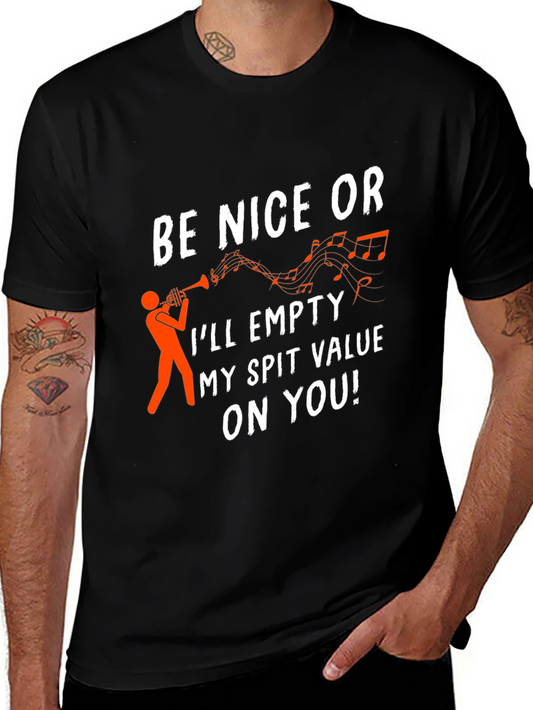 Be Nice Trumpet T-Shirt