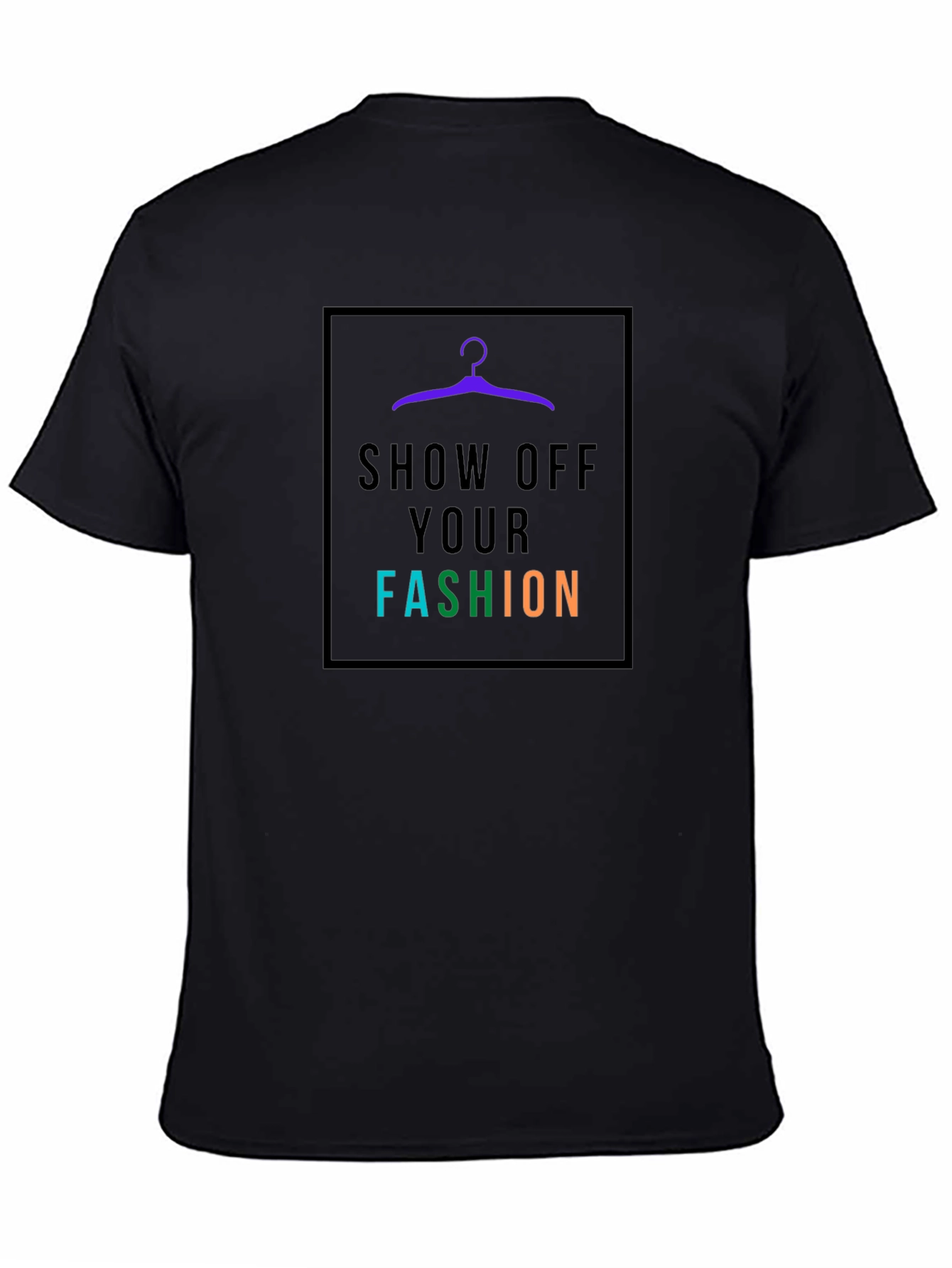 Show Off Your Fashion T-Shirt