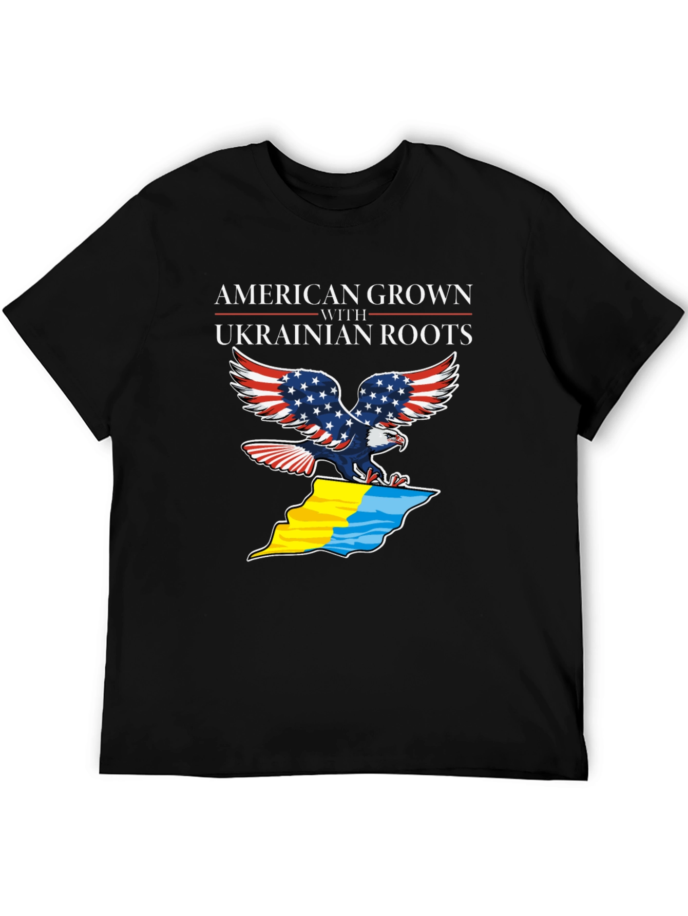 American Grown Ukrainian Roots T-Shirt