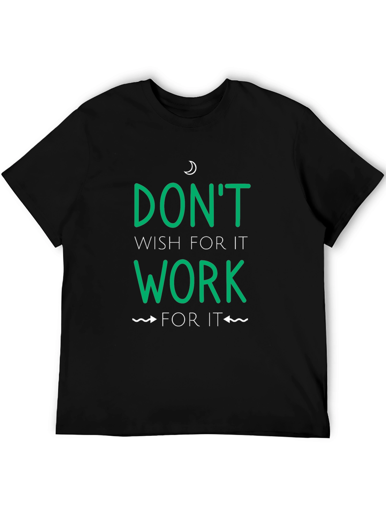 Motivational Work For It Graphic Tee