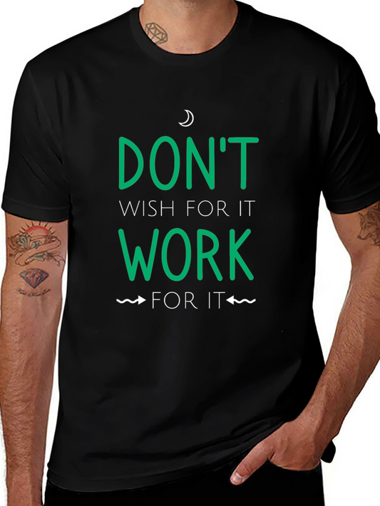 Motivational Work For It Graphic Tee