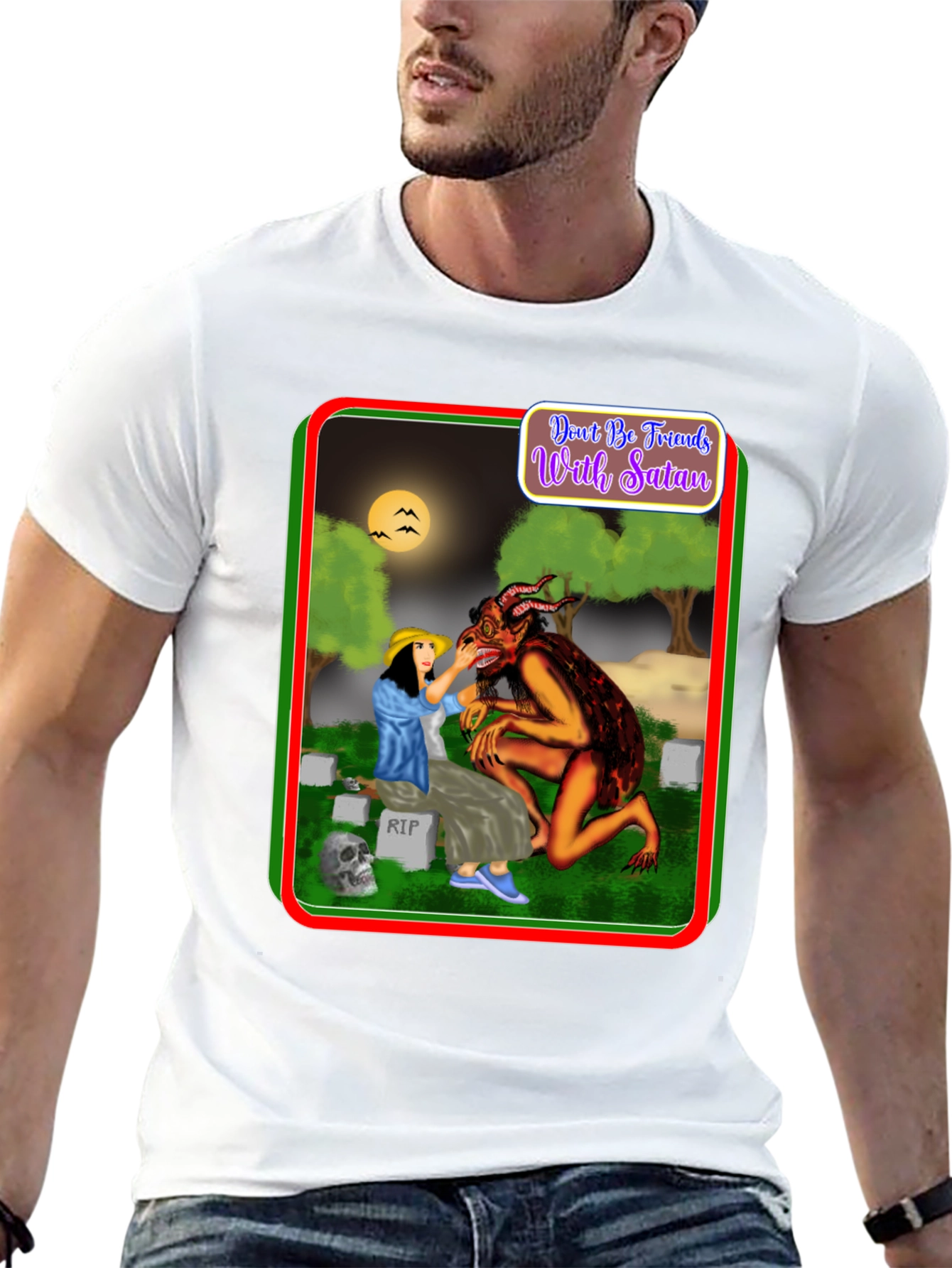 Dont Be Friends With Satan T-Shirt
