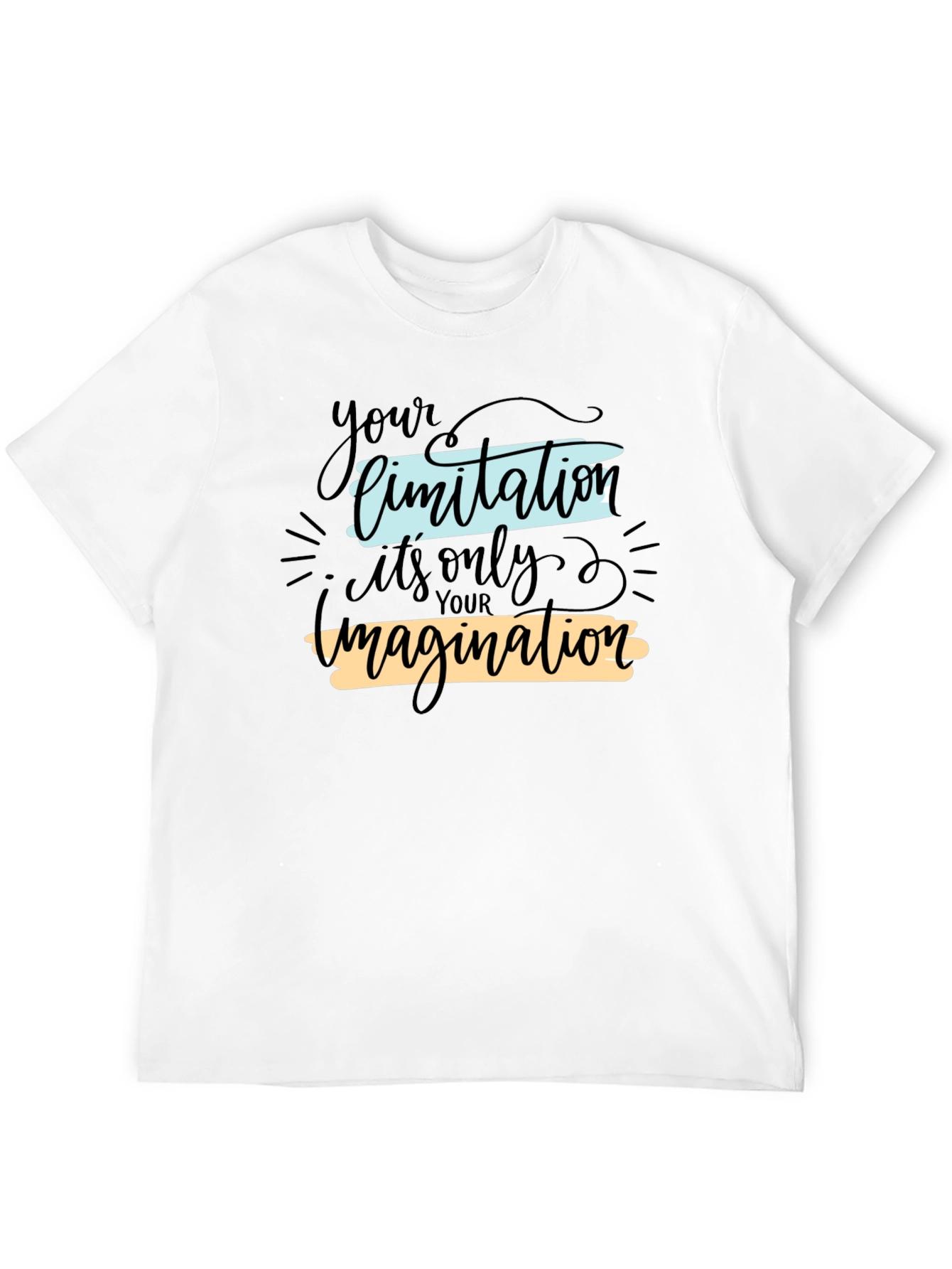 Inspirational Graphic T-Shirt - Your Limitation Imagination