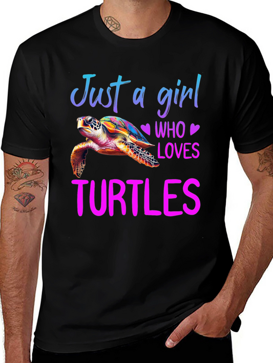 Just a Girl Who Loves Turtles T-Shirt