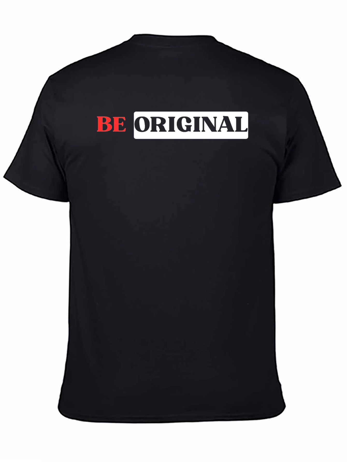 Be Original Graphic T-Shirt - Stylish Black Tee