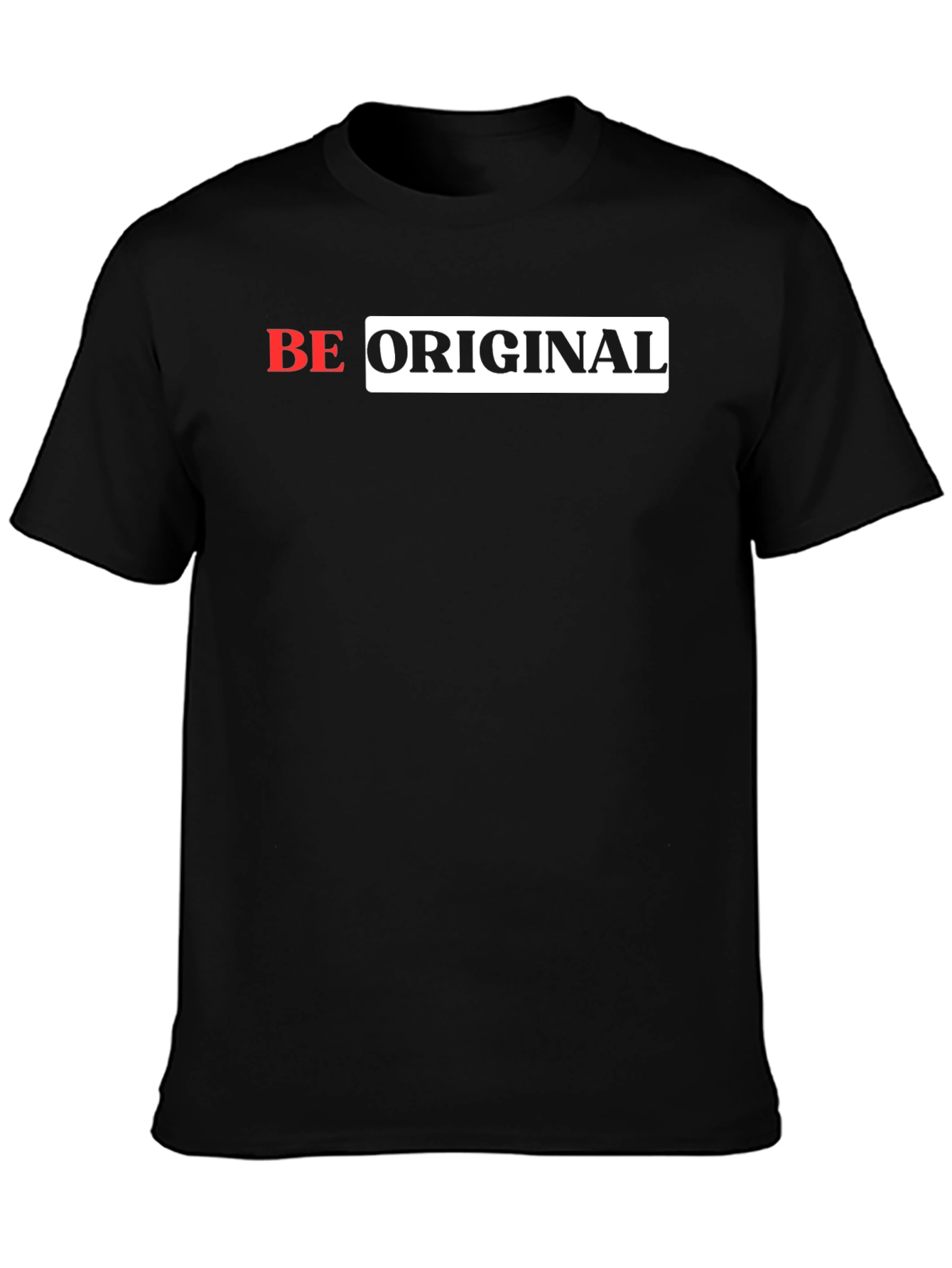Be Original Graphic T-Shirt - Stylish Black Tee