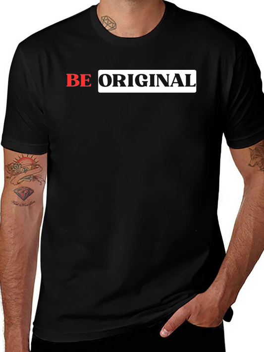 Be Original Graphic T-Shirt - Stylish Black Tee