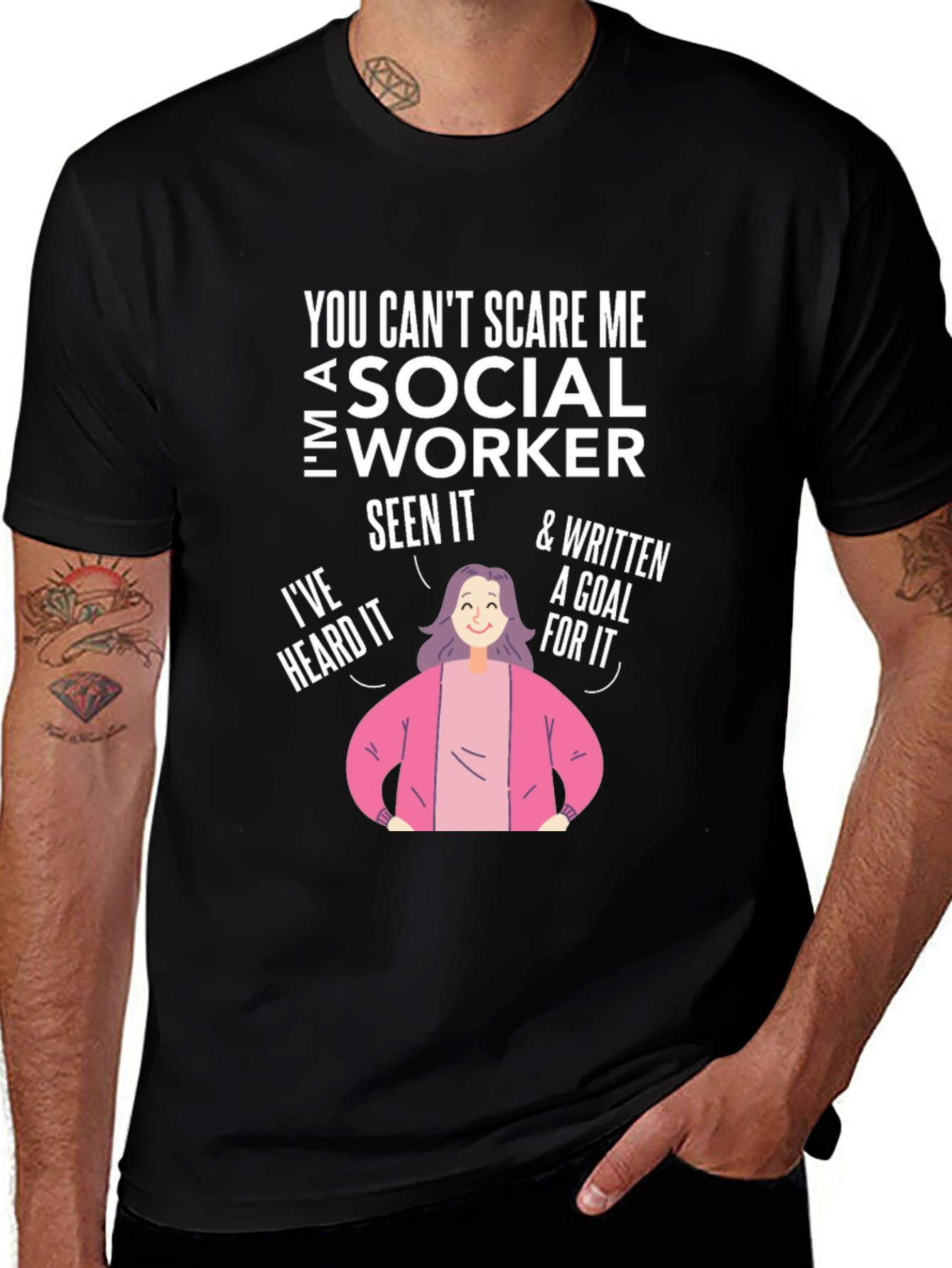 Social Worker T-Shirt - Ive Seen It All!