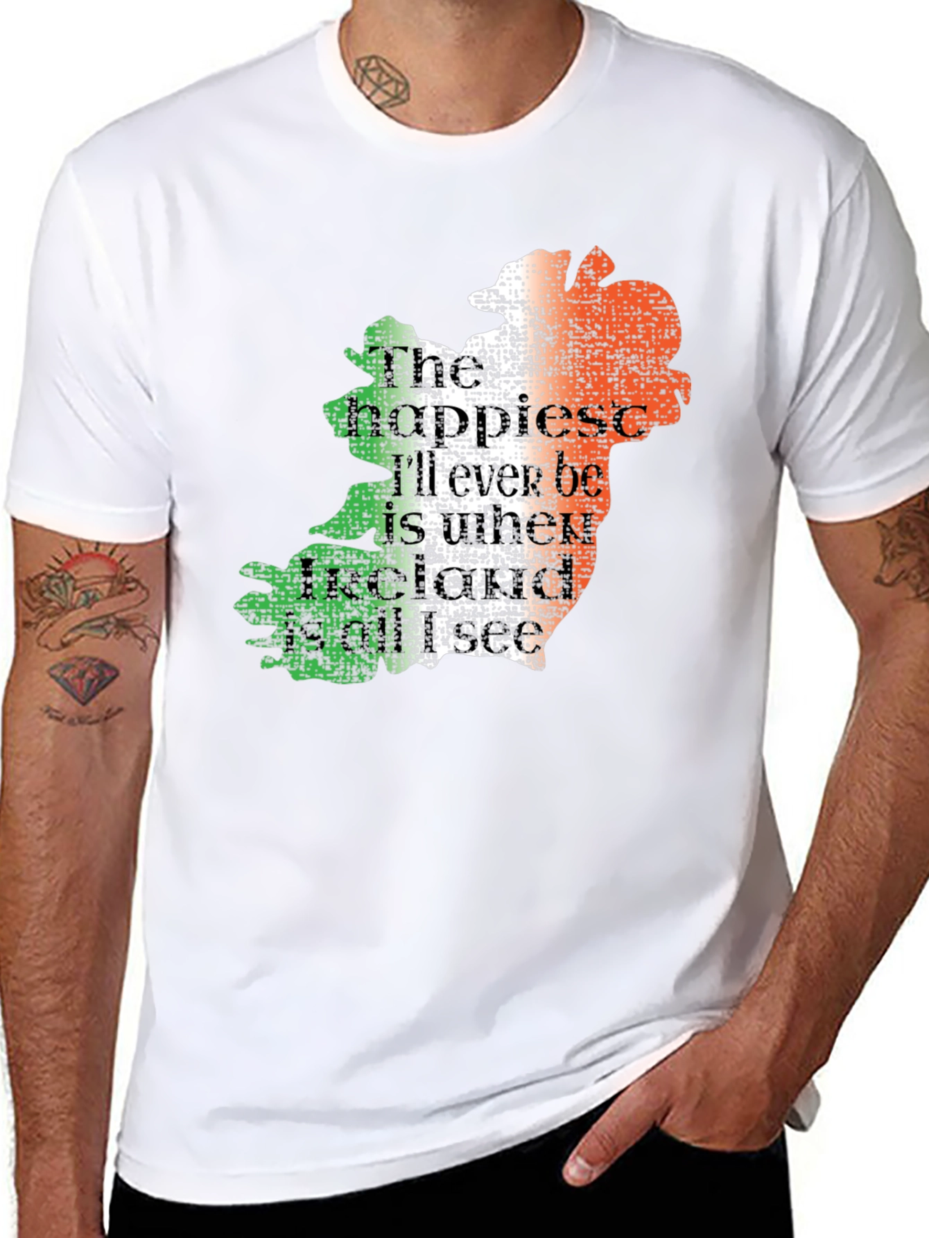 Ireland Map T-Shirt - Happiest Ill Ever Be