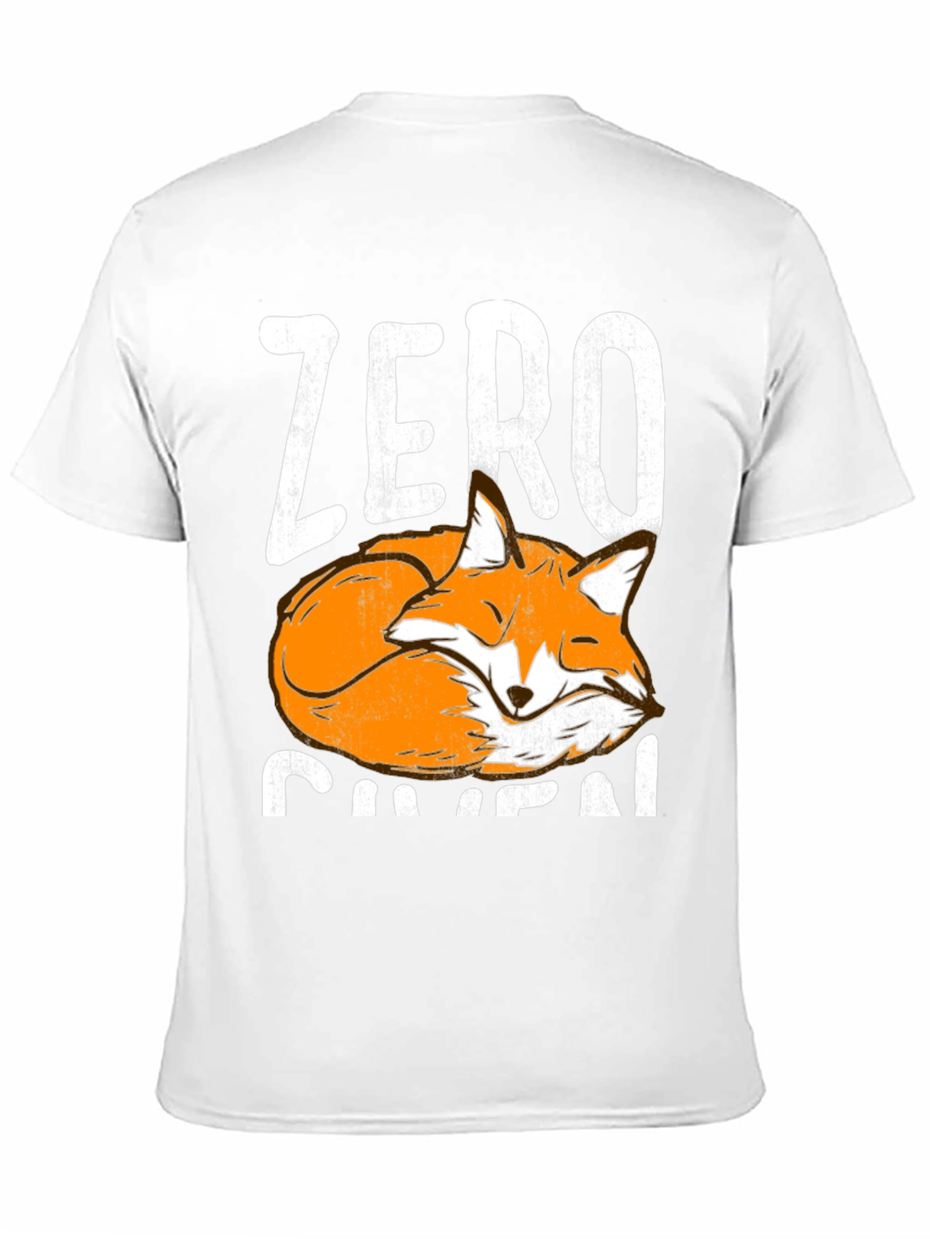 Zero Fox Given T-Shirt - Funny Animal Graphic Tee
